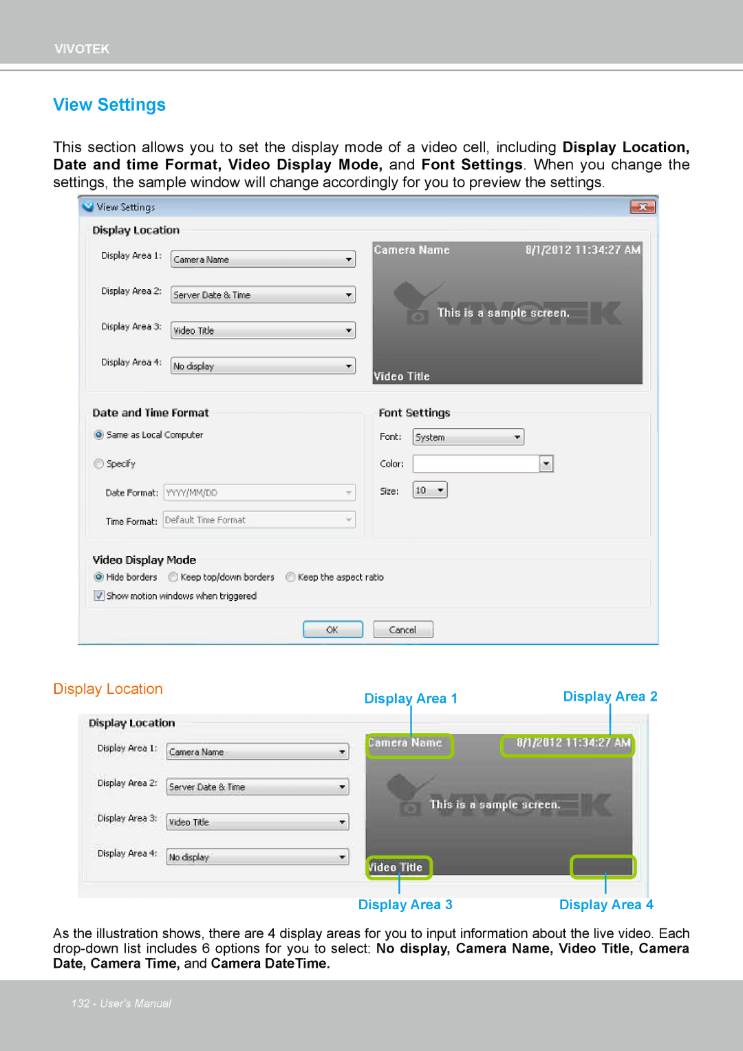 Vivotek ND4801 user manual View Settings, Display Location 