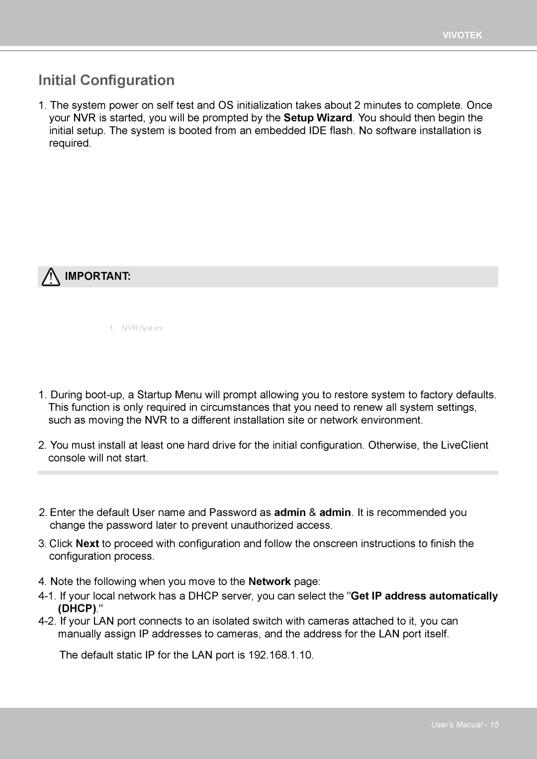 Vivotek ND4801 user manual Initial Configuration 