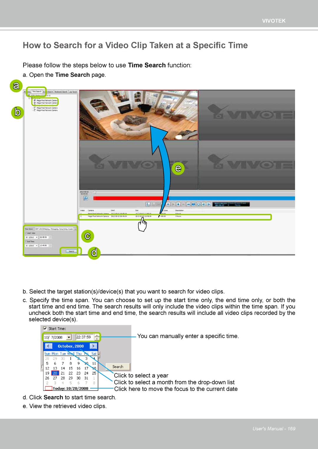 Vivotek ND4801 user manual How to Search for a Video Clip Taken at a Specific Time 