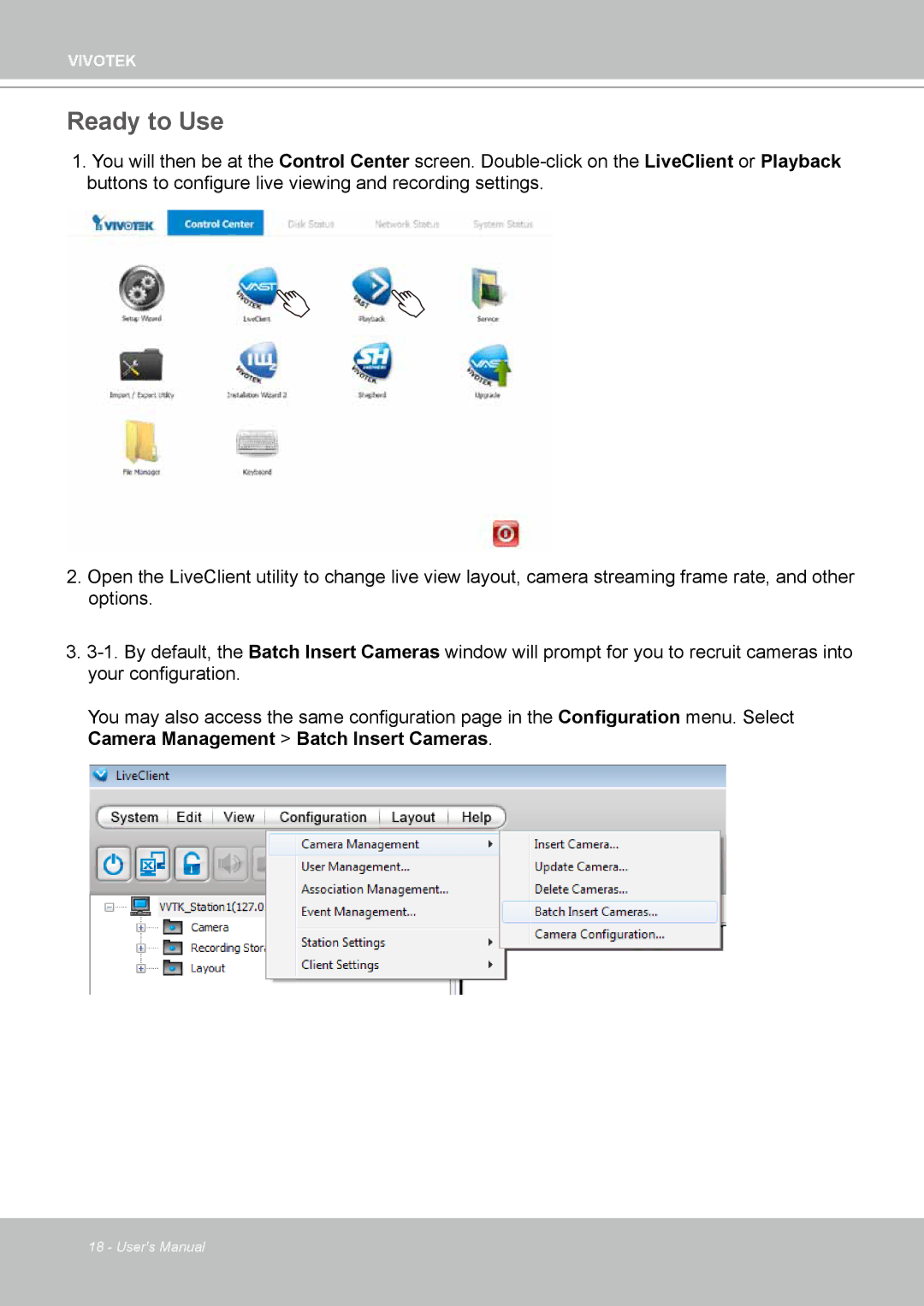 Vivotek ND4801 user manual Ready to Use, Camera Management Batch Insert Cameras 