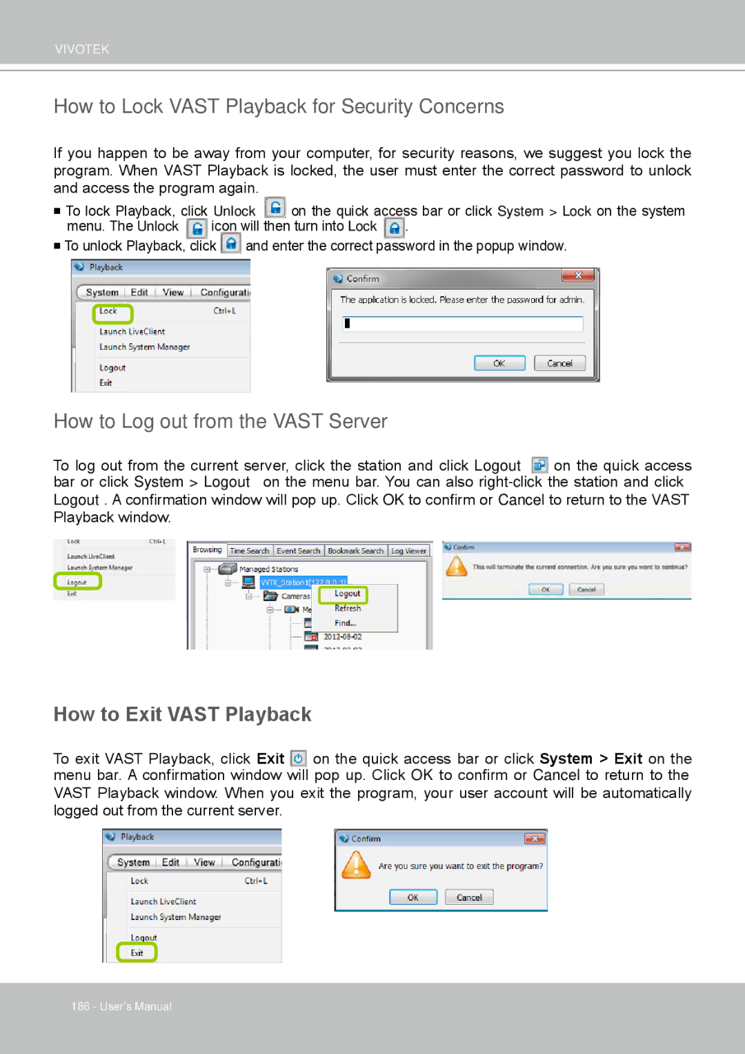 Vivotek ND4801 user manual How to Lock Vast Playback for Security Concerns, How to Exit Vast Playback 