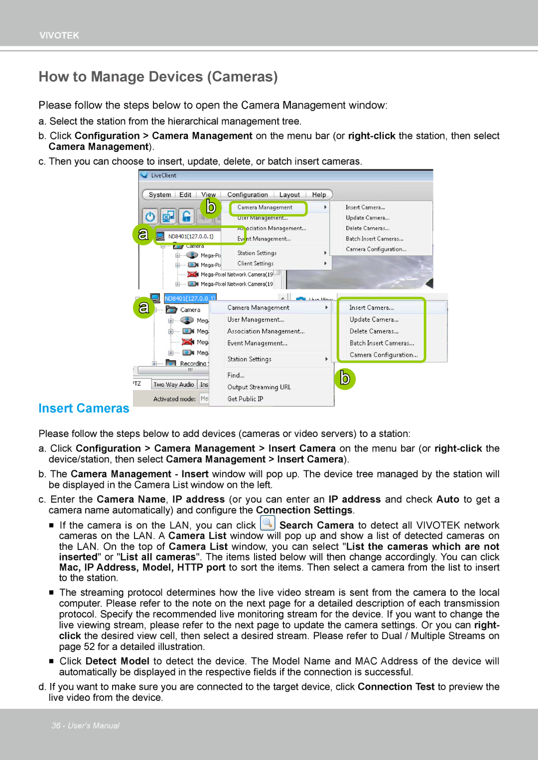 Vivotek ND4801 user manual How to Manage Devices Cameras, Insert Cameras 