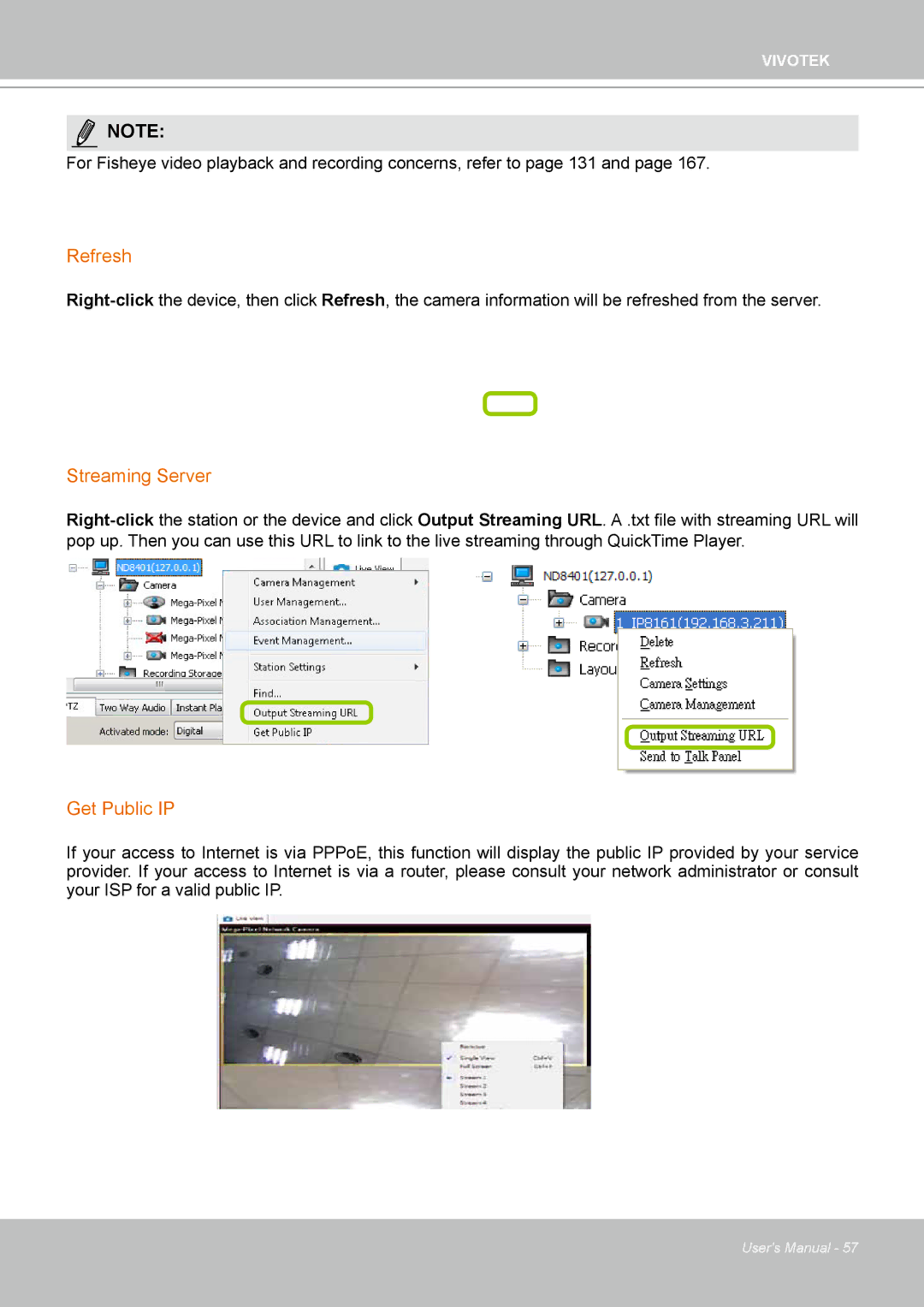 Vivotek ND4801 user manual Refresh, Streaming Server, Get Public IP 