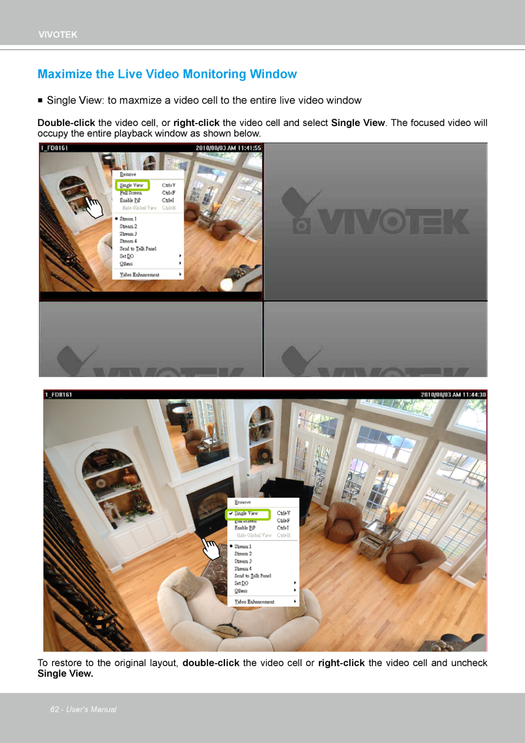 Vivotek ND4801 user manual Maximize the Live Video Monitoring Window, Single View 