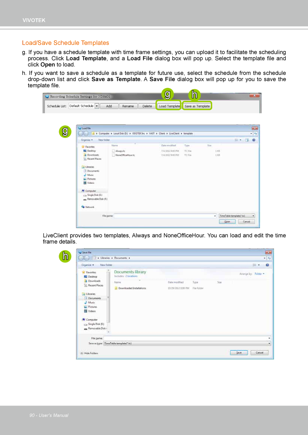 Vivotek ND4801 user manual Load/Save Schedule Templates 