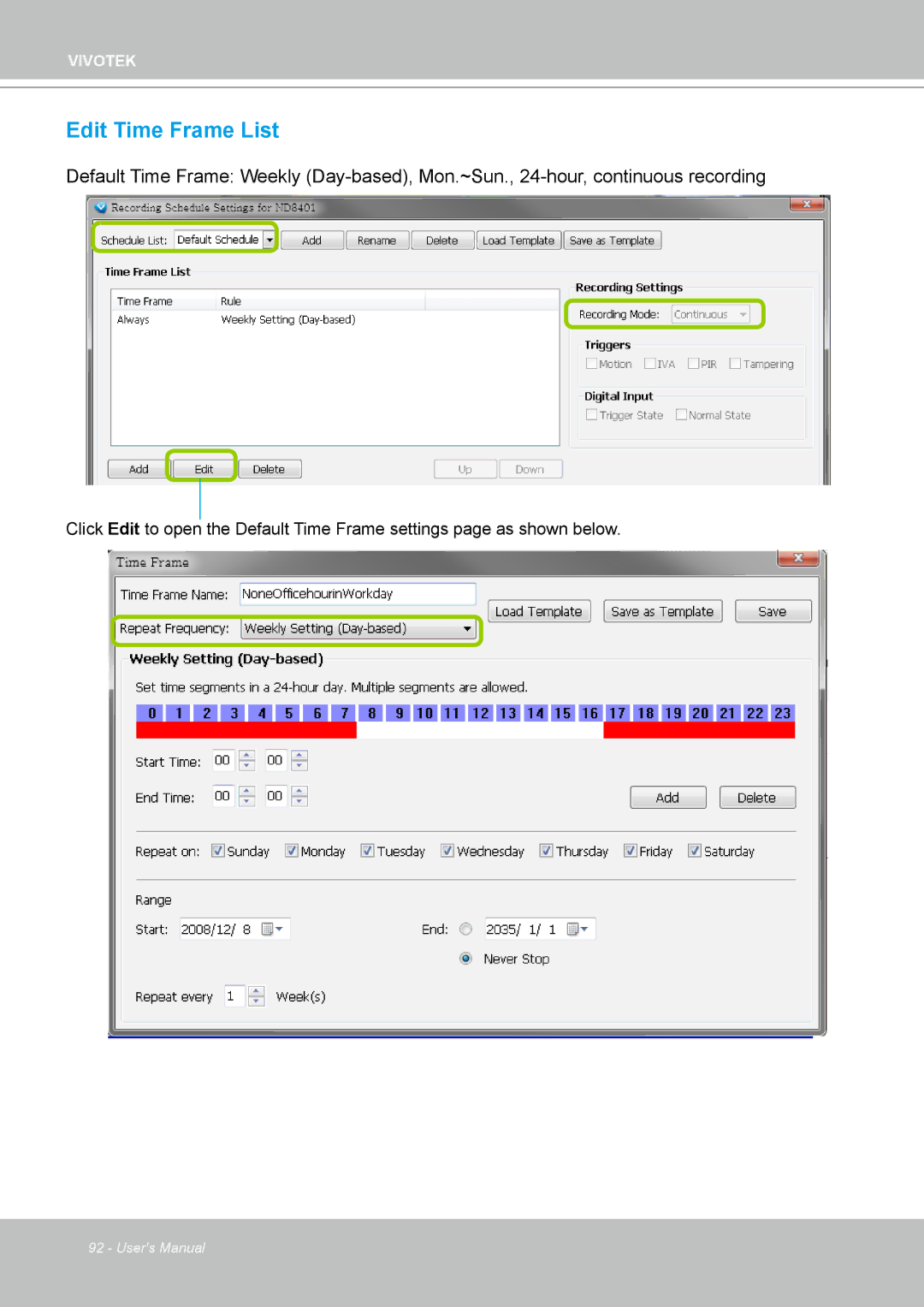 Vivotek ND4801 user manual Edit Time Frame List 