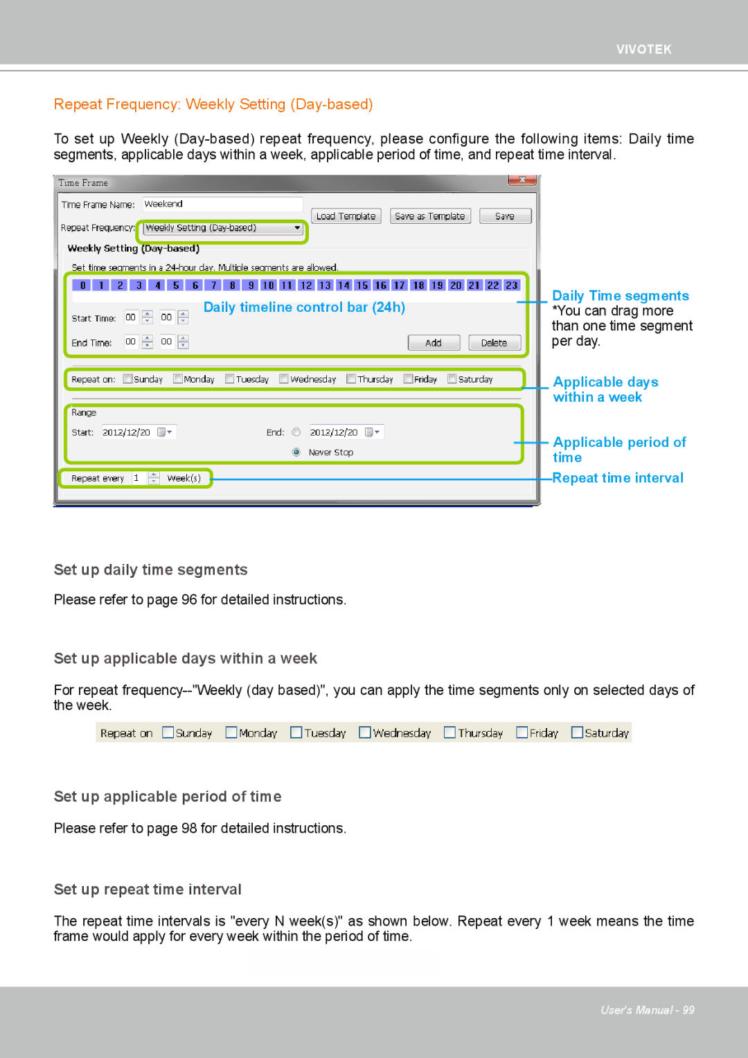 Vivotek ND4801 user manual Repeat Frequency Weekly Setting Day-based, Set up applicable days within a week 