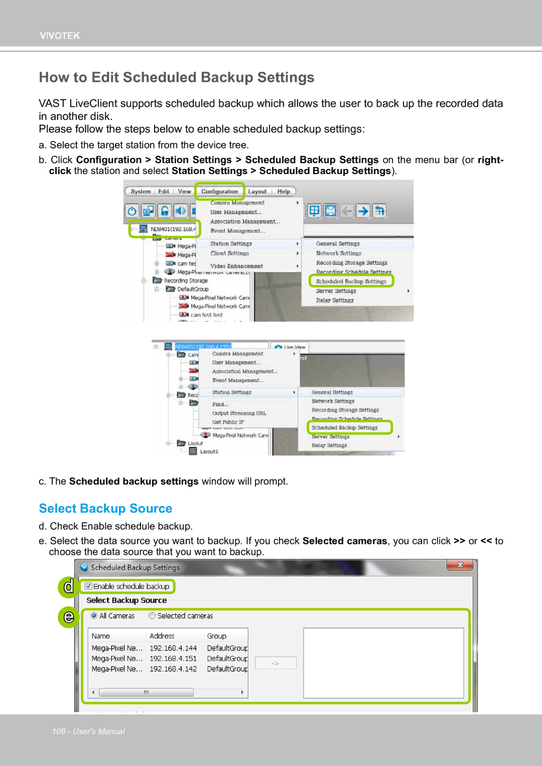 Vivotek ND8301 user manual How to Edit Scheduled Backup Settings, Select Backup Source 