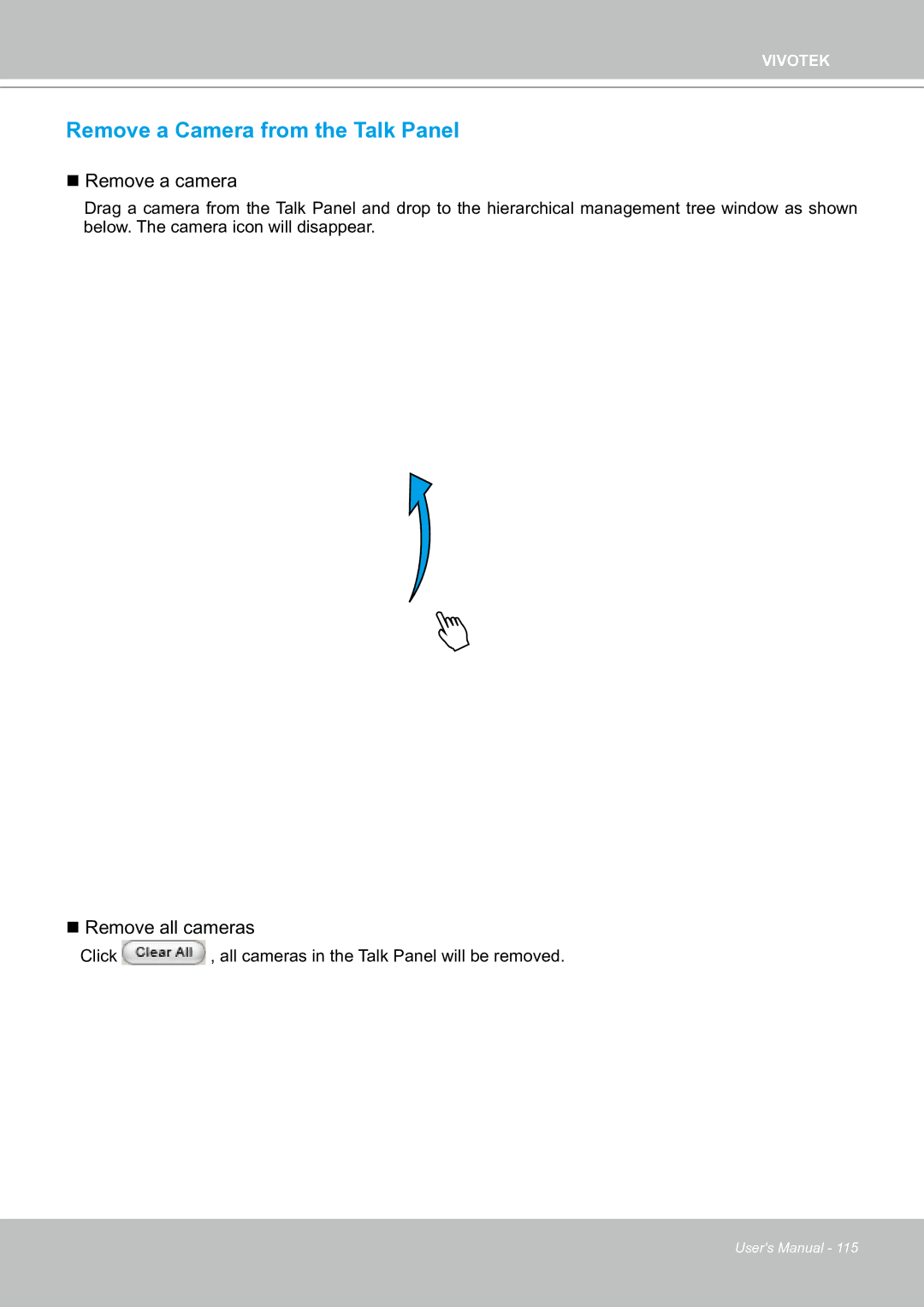 Vivotek ND8301 user manual Remove a Camera from the Talk Panel,  Remove a camera 