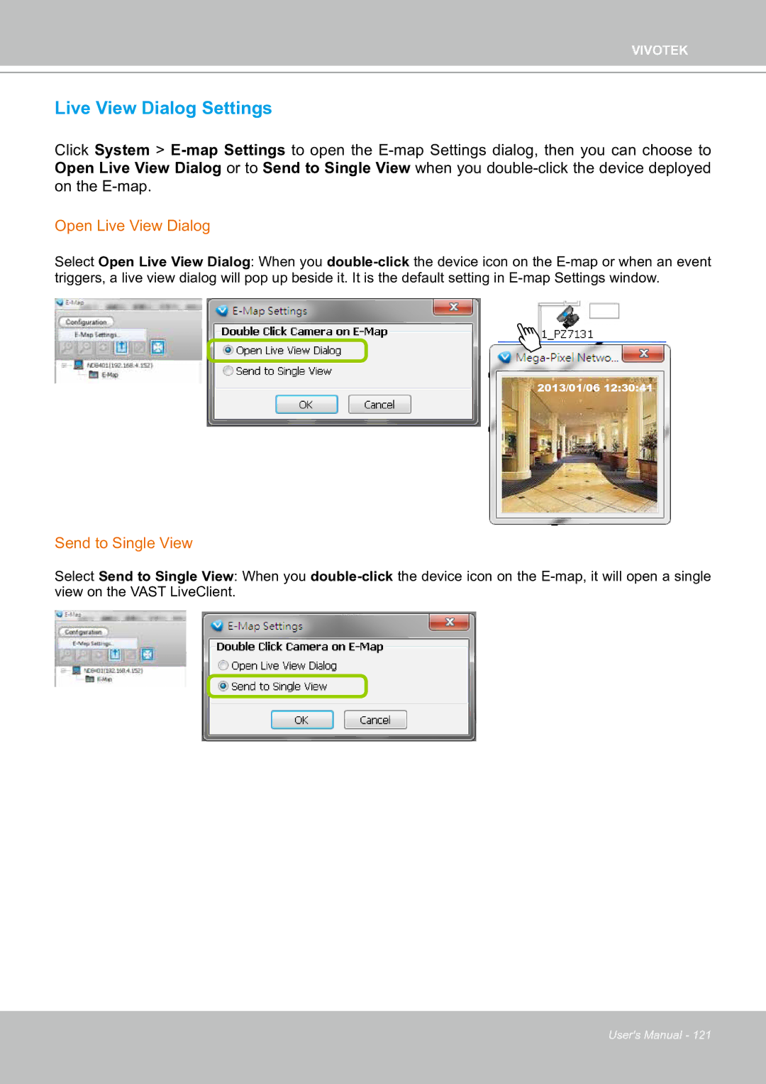 Vivotek ND8301 user manual Live View Dialog Settings, Open Live View Dialog, Send to Single View 