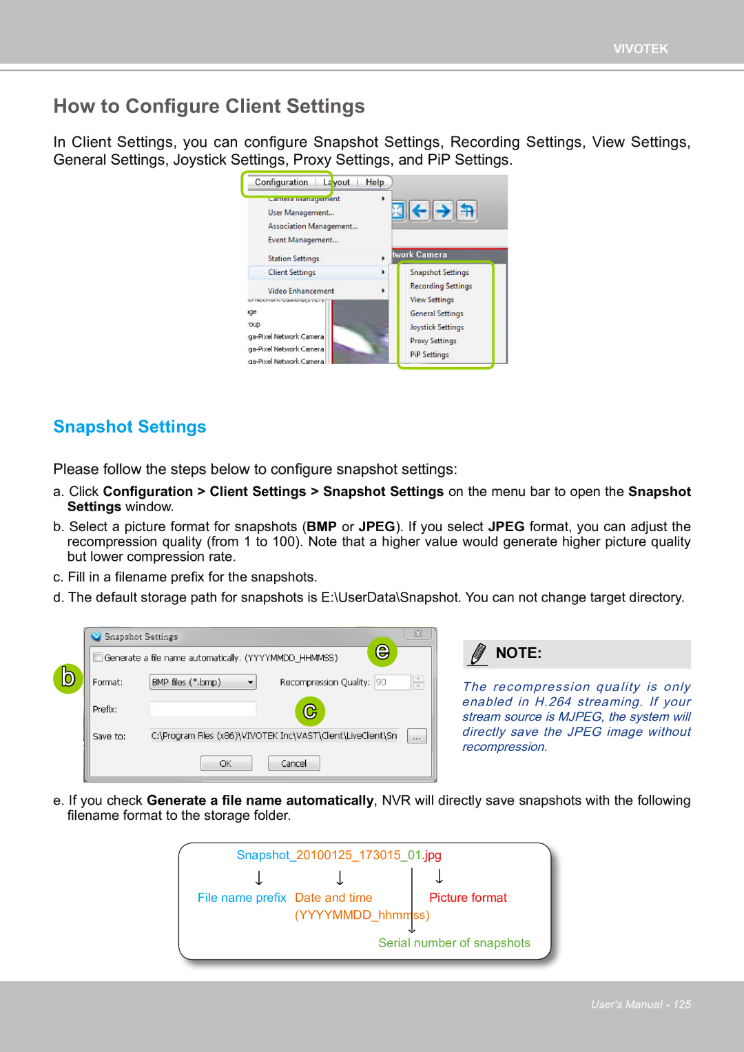 Vivotek ND8301 user manual How to Configure Client Settings, Snapshot Settings 