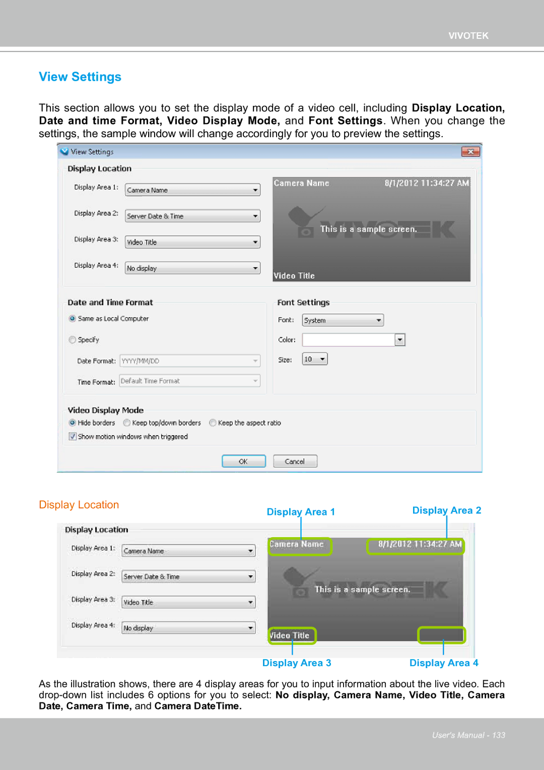 Vivotek ND8301 user manual View Settings, Display Location 