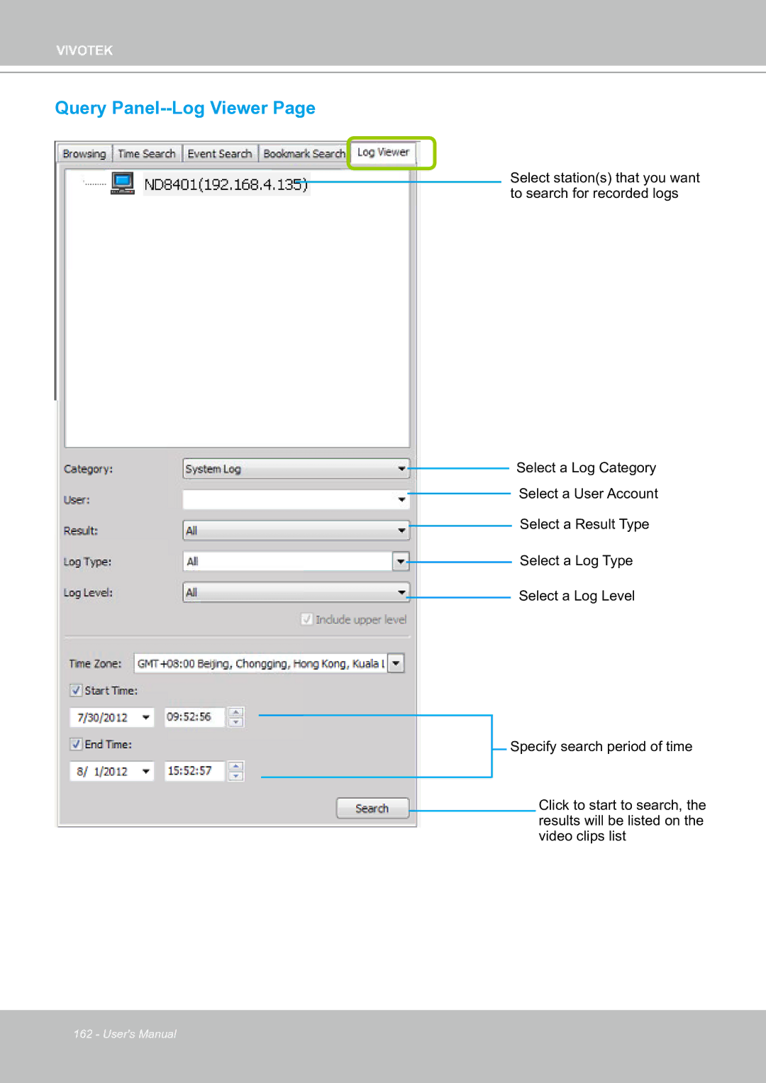 Vivotek ND8301 user manual Query Panel--Log Viewer 