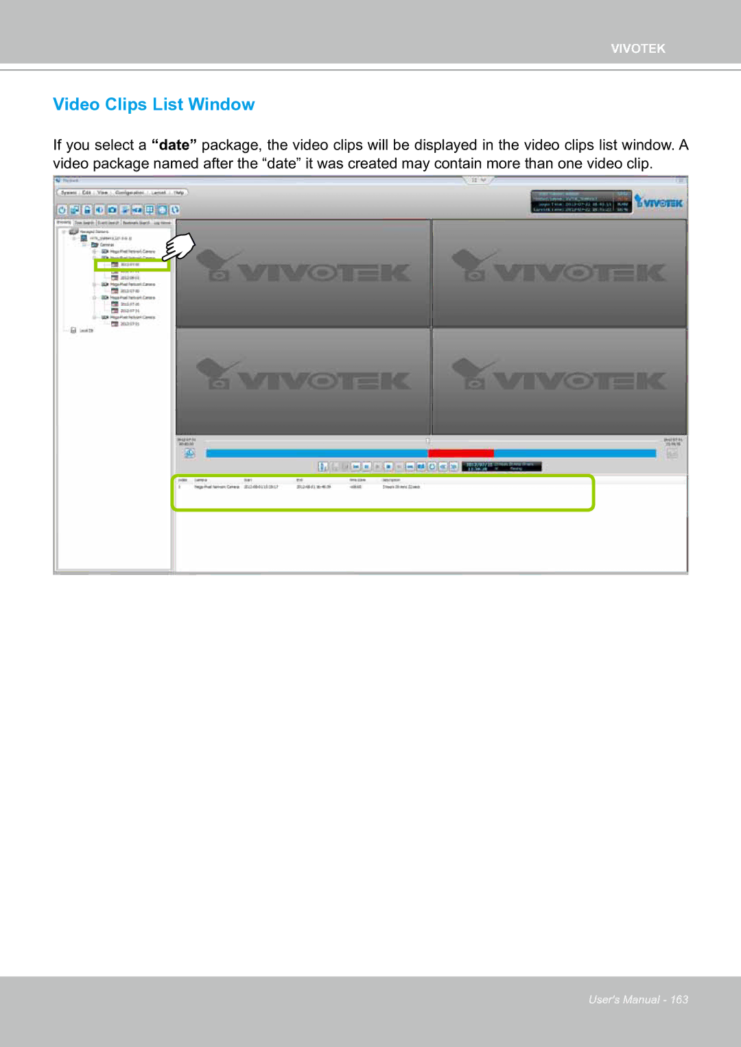 Vivotek ND8301 user manual Video Clips List Window 