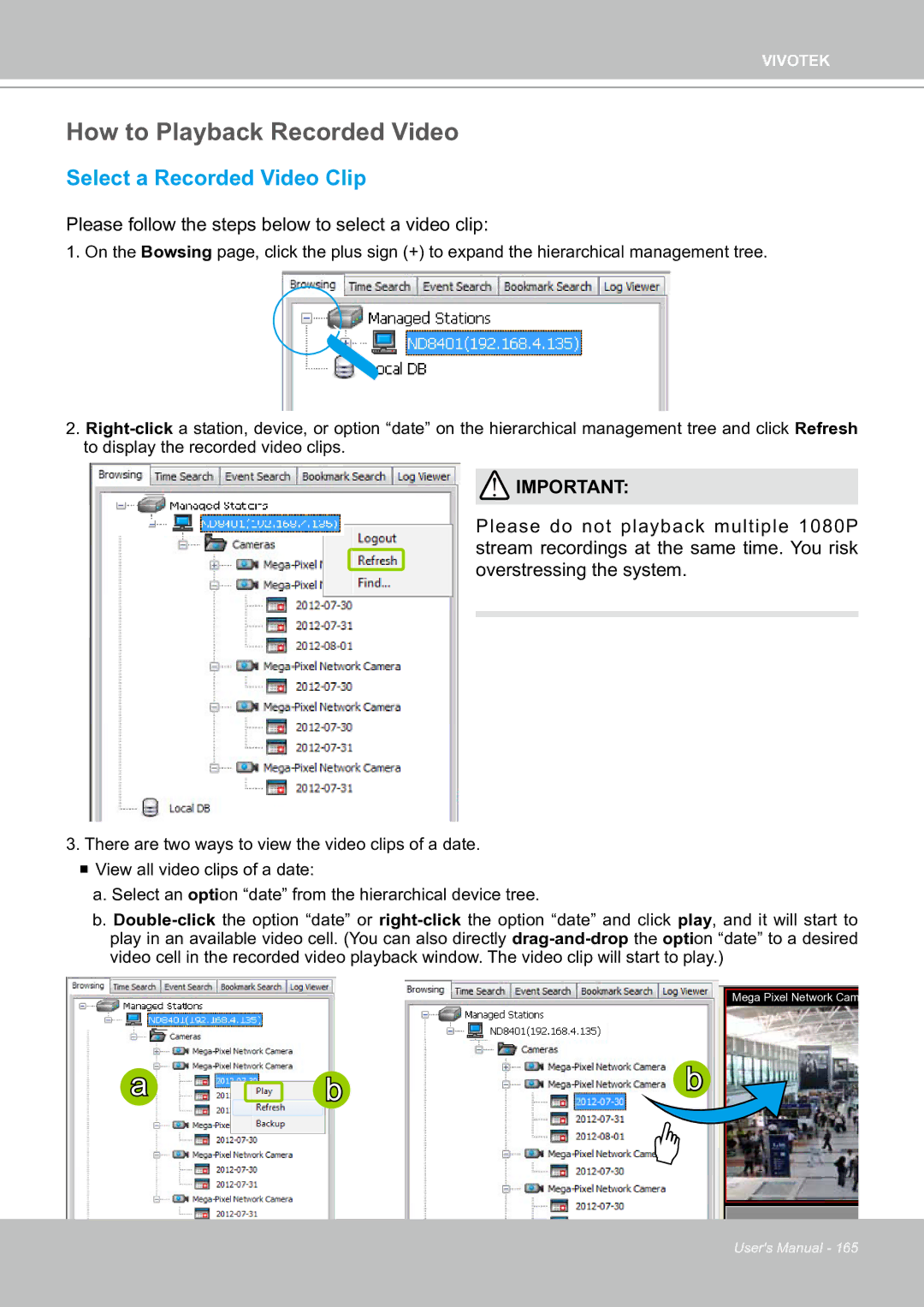 Vivotek ND8301 user manual How to Playback Recorded Video, Select a Recorded Video Clip 