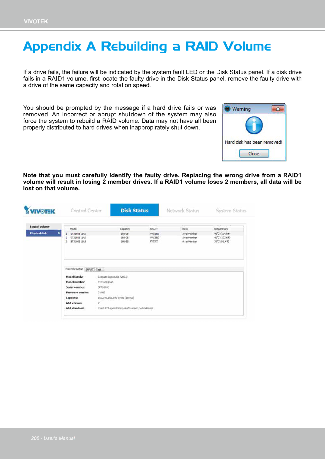 Vivotek ND8301 user manual Appendix a Rebuilding a RAID Volume 