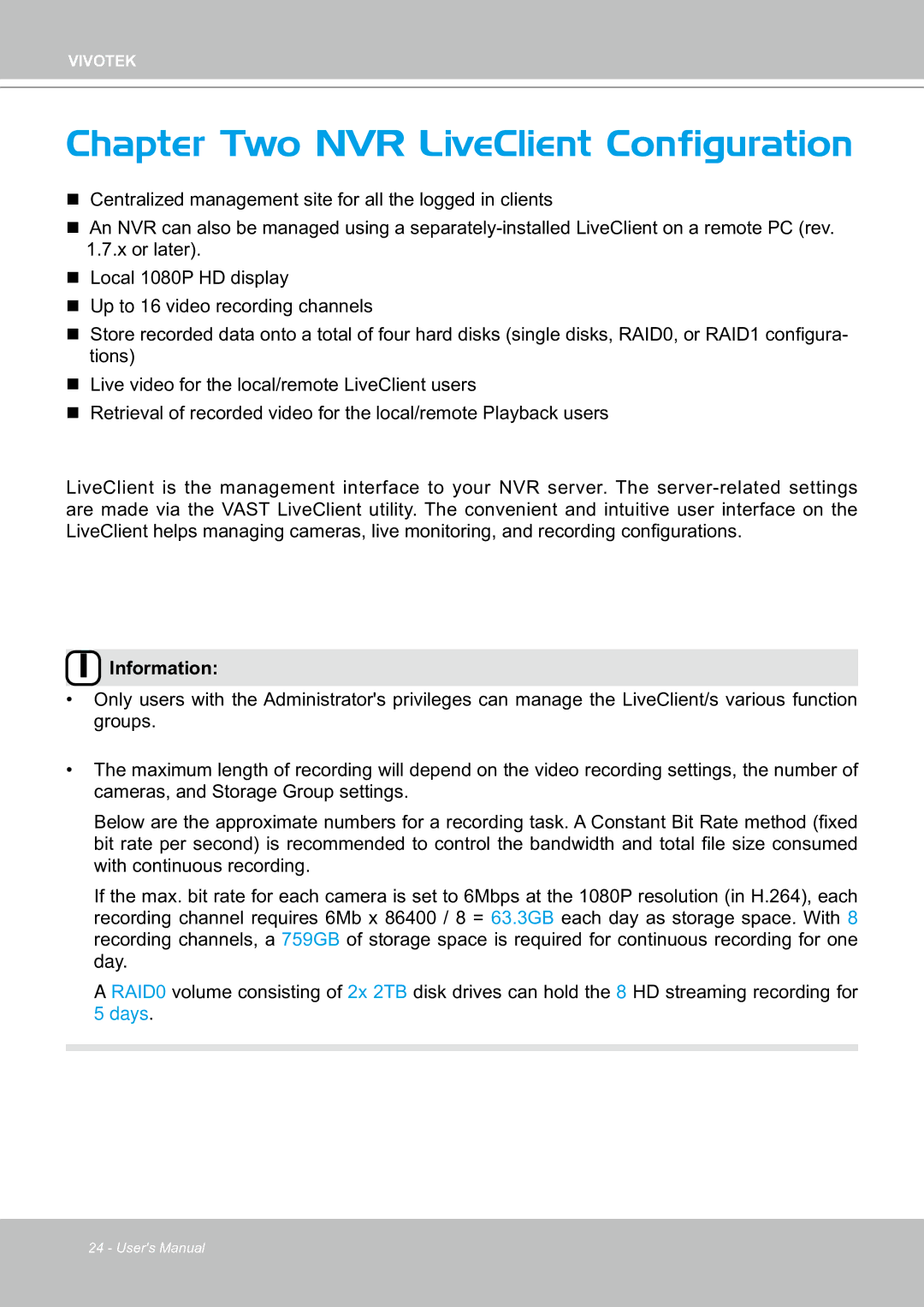 Vivotek ND8301 user manual Chapter Two NVR LiveClient Configuration 