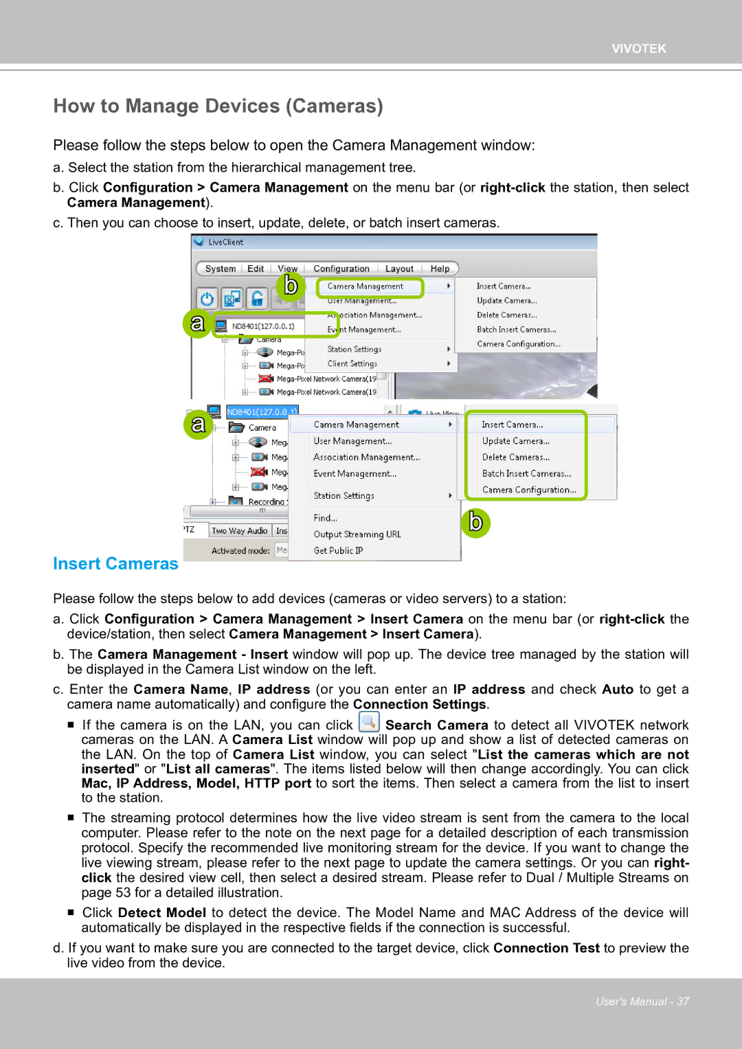 Vivotek ND8301 user manual How to Manage Devices Cameras, Insert Cameras 