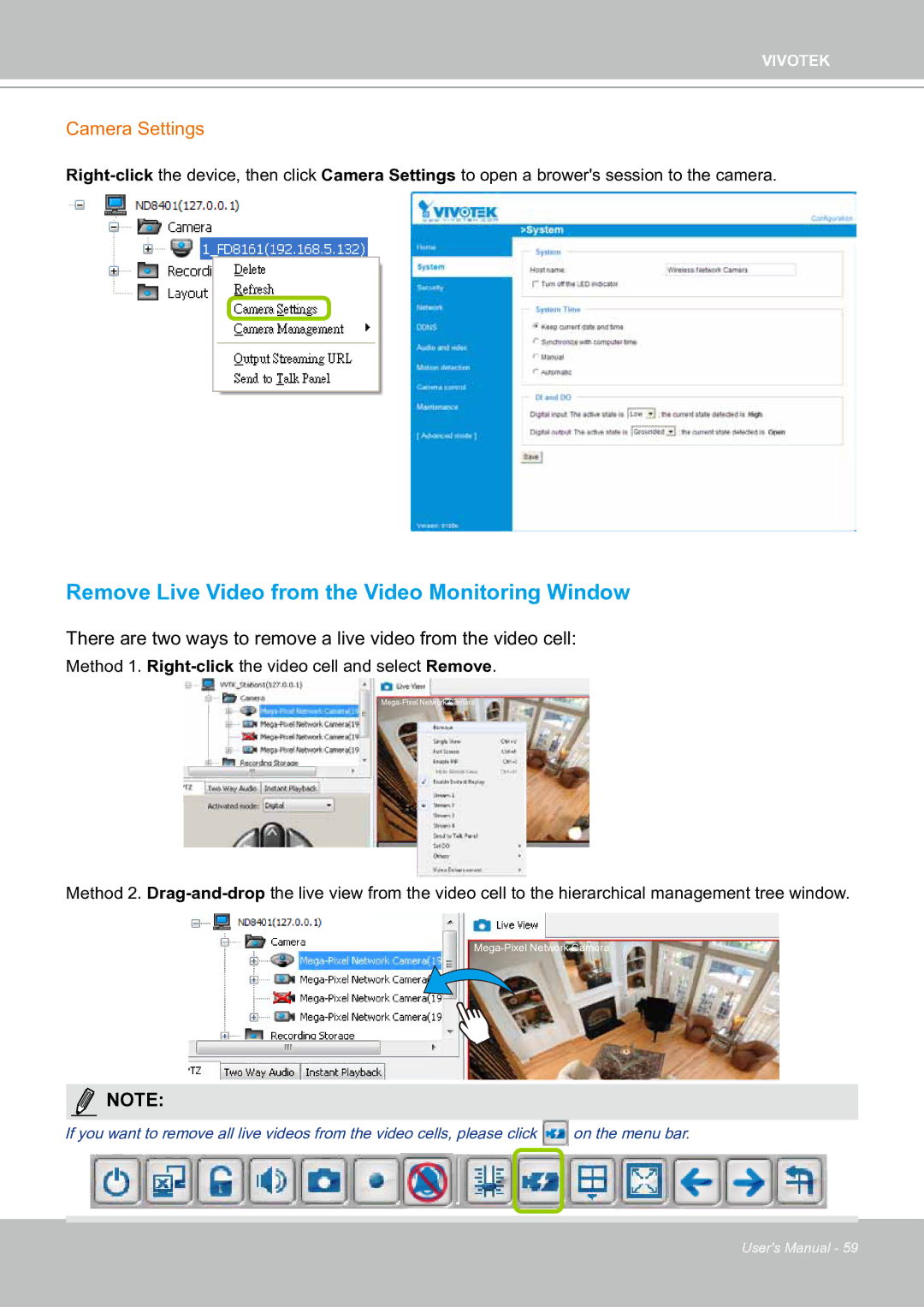 Vivotek ND8301 user manual Remove Live Video from the Video Monitoring Window, Camera Settings 