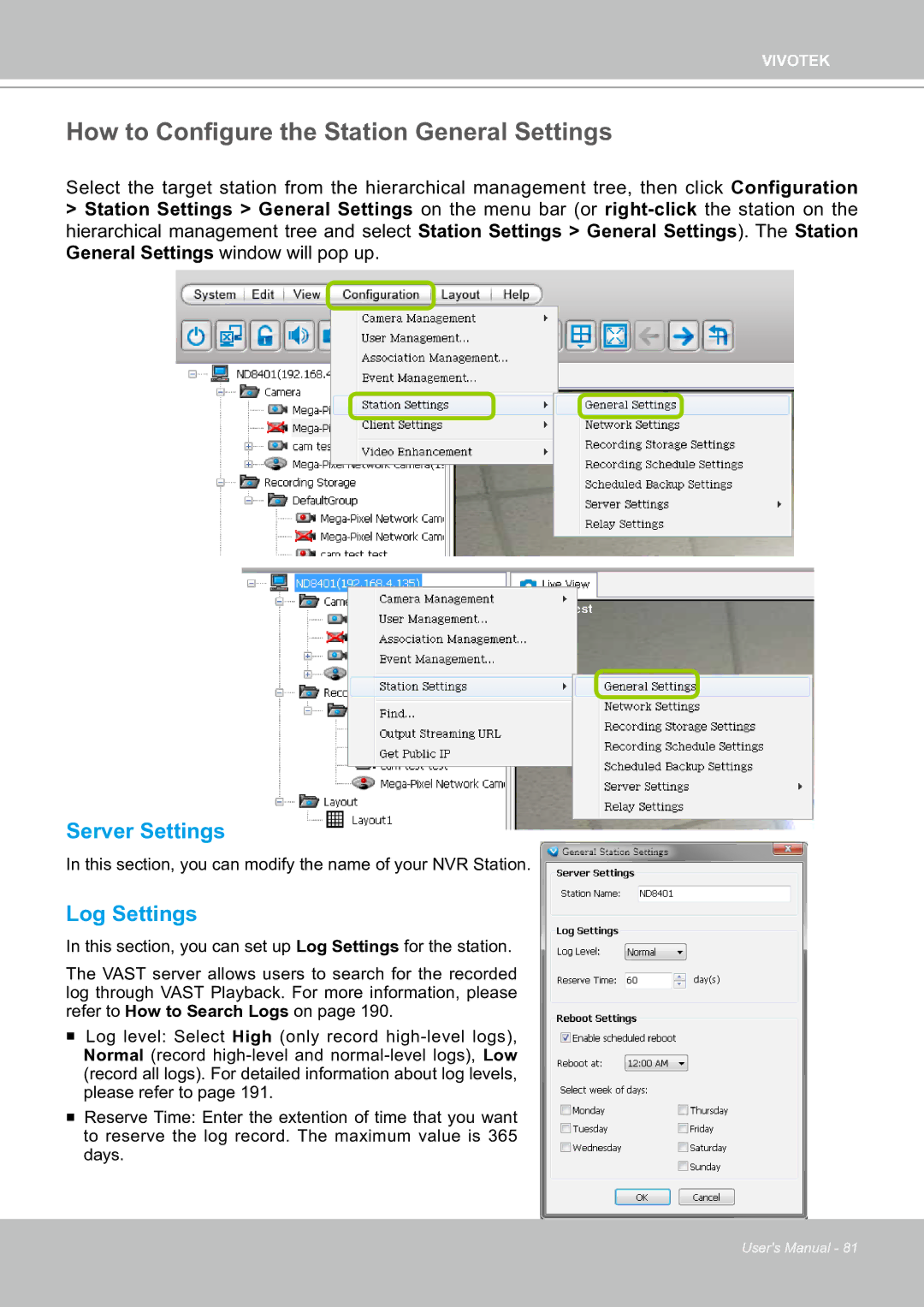 Vivotek ND8301 user manual How to Configure the Station General Settings, Server Settings, Log Settings 