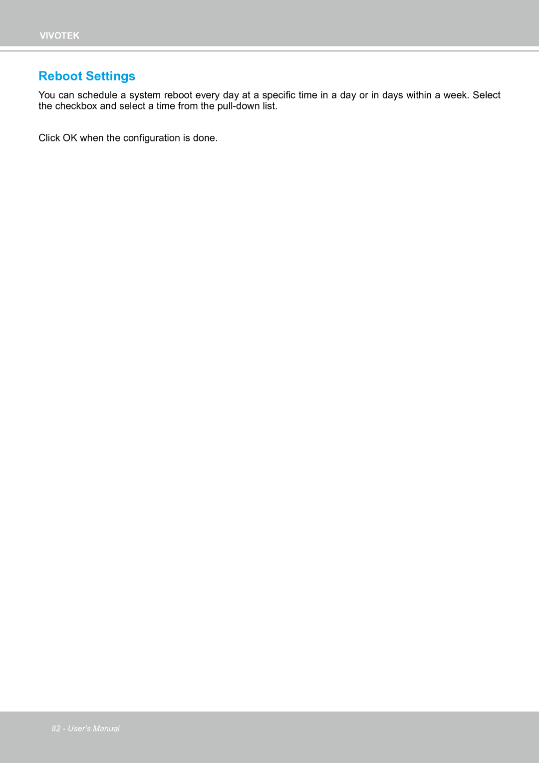 Vivotek ND8301 user manual Reboot Settings 