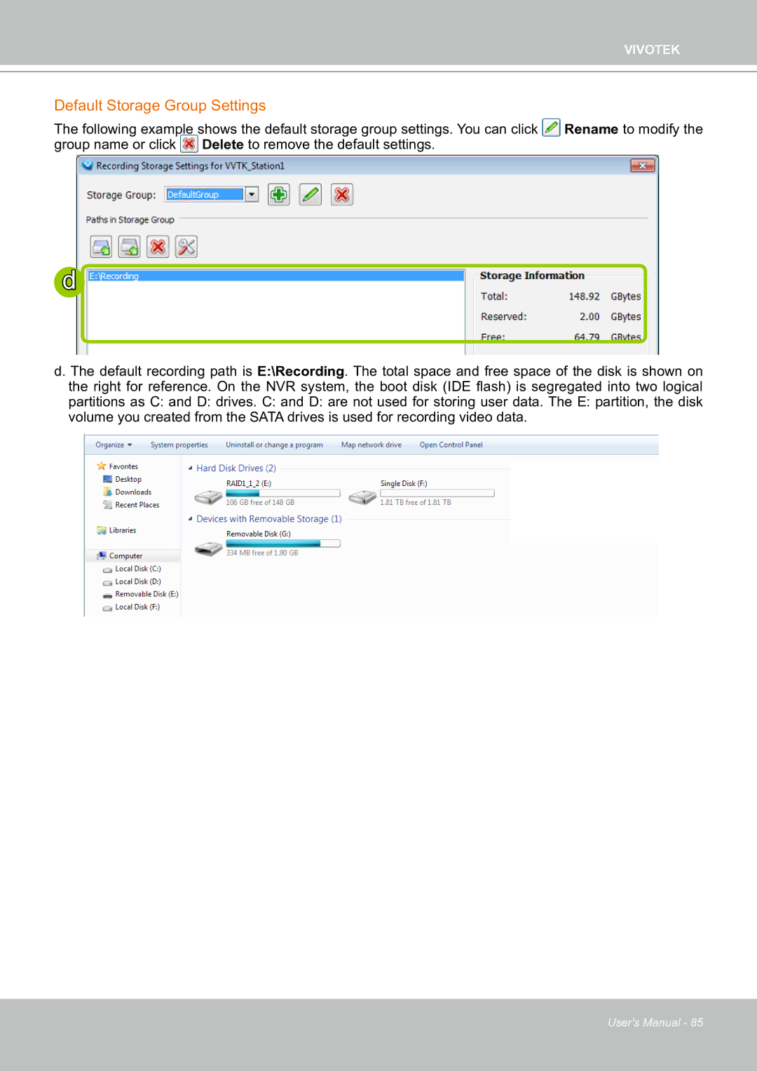 Vivotek ND8301 user manual Default Storage Group Settings 