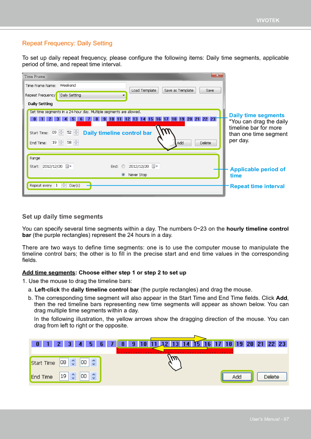 Vivotek ND8301 user manual Repeat Frequency Daily Setting, Set up daily time segments 