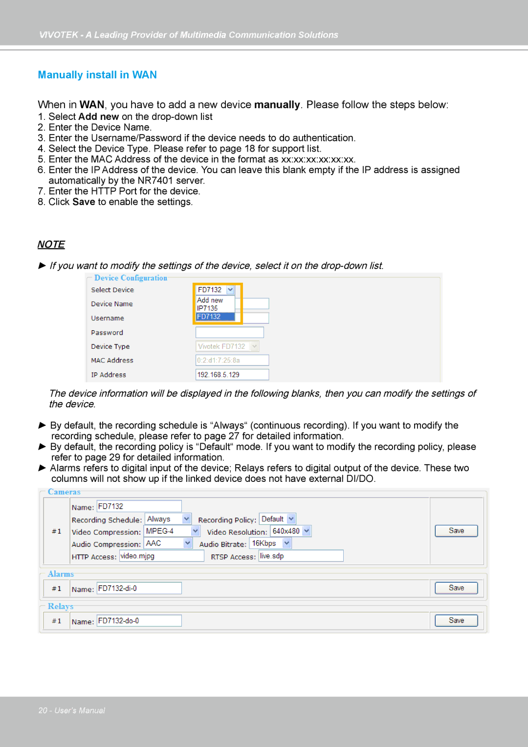 Vivotek NR7401 manual Manually install in WAN 