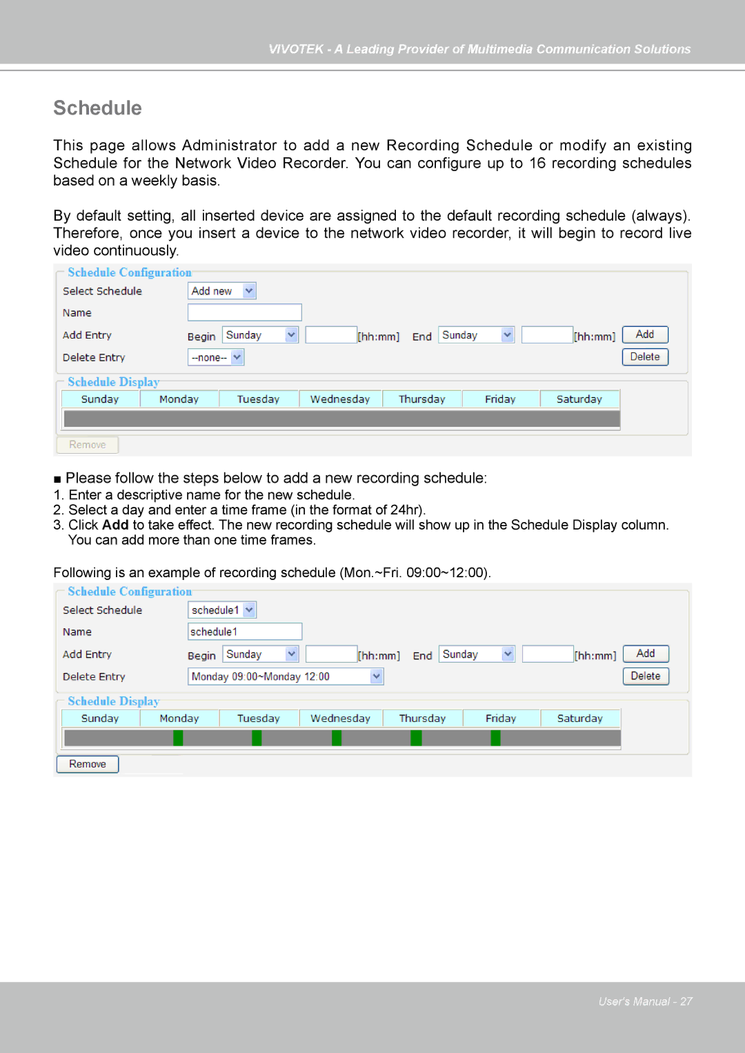 Vivotek NR7401 manual Schedule 