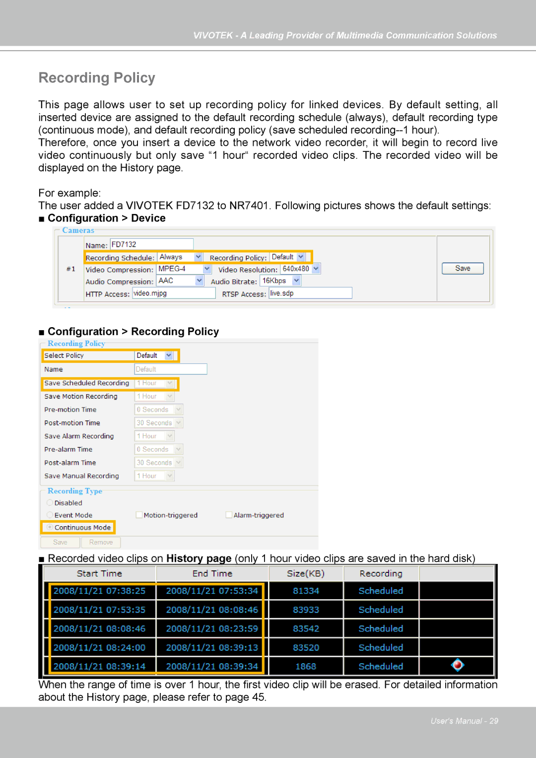 Vivotek NR7401 manual Configuration Device Configuration Recording Policy 