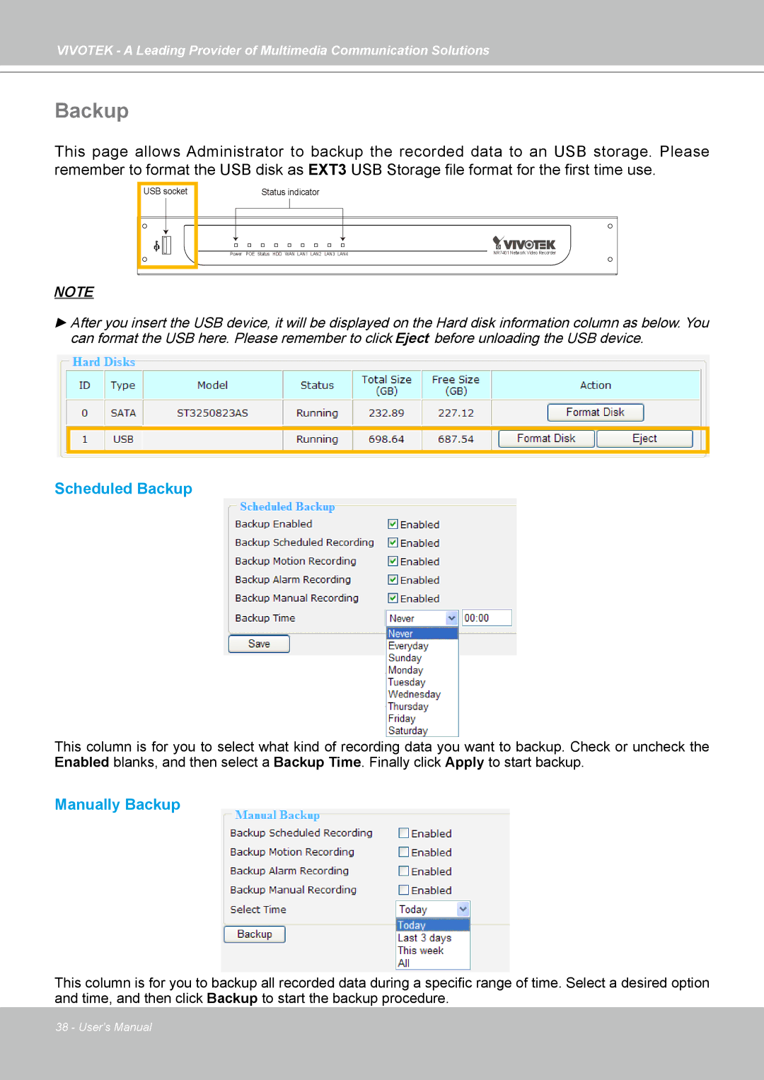 Vivotek NR7401 manual Scheduled Backup, Manually Backup 