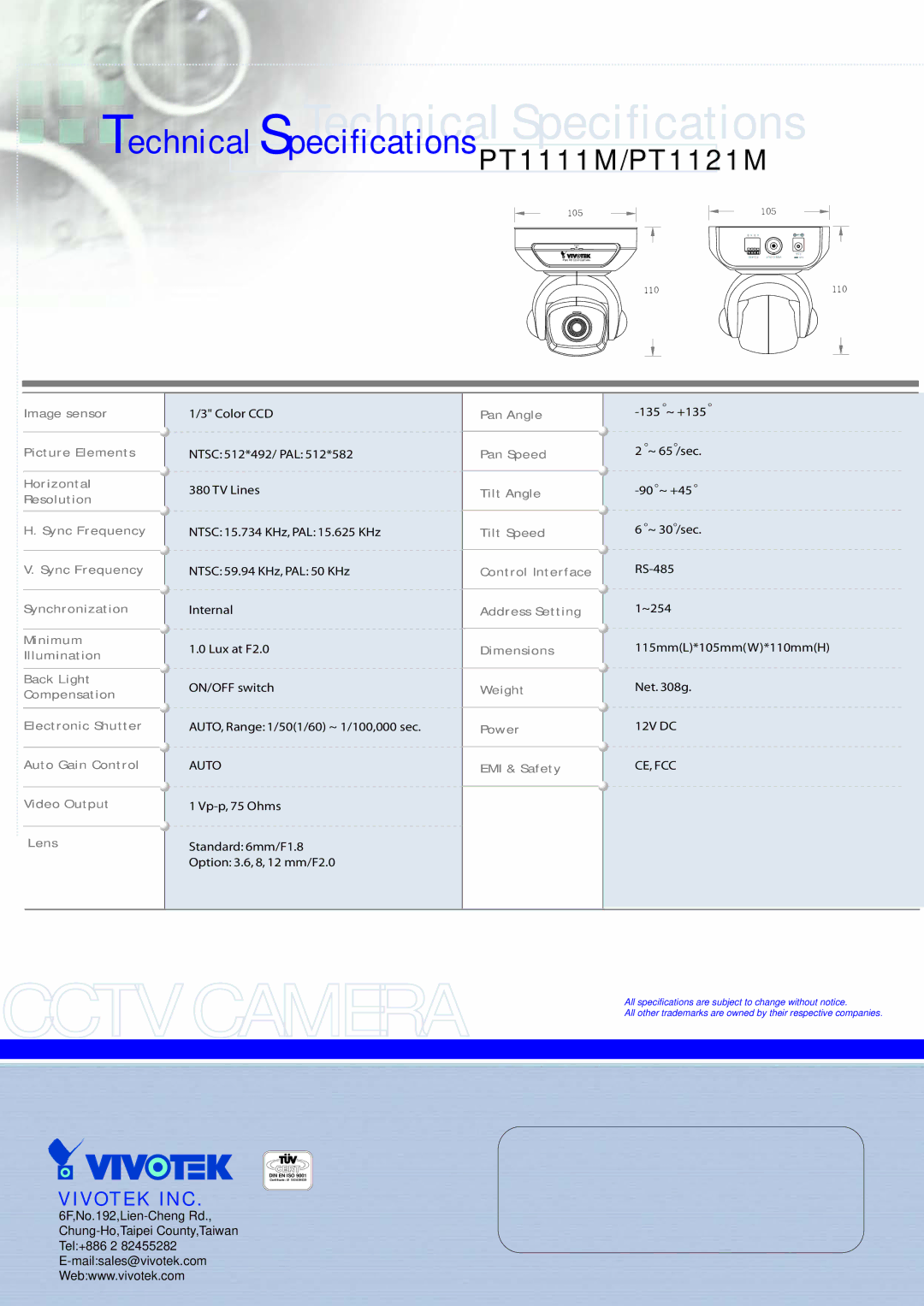 Vivotek manual Cctv Camera, Technical Specifications, Echnical pecificationsPT1111M/PT1121M, Vivotek INC 