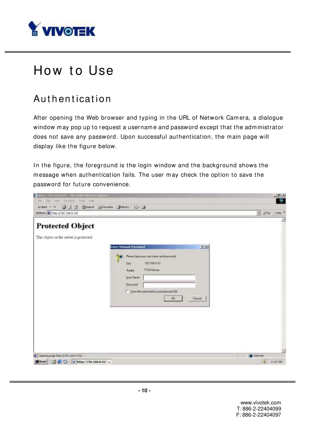 Vivotek PT3112/3122 manual How to Use, Authentication 