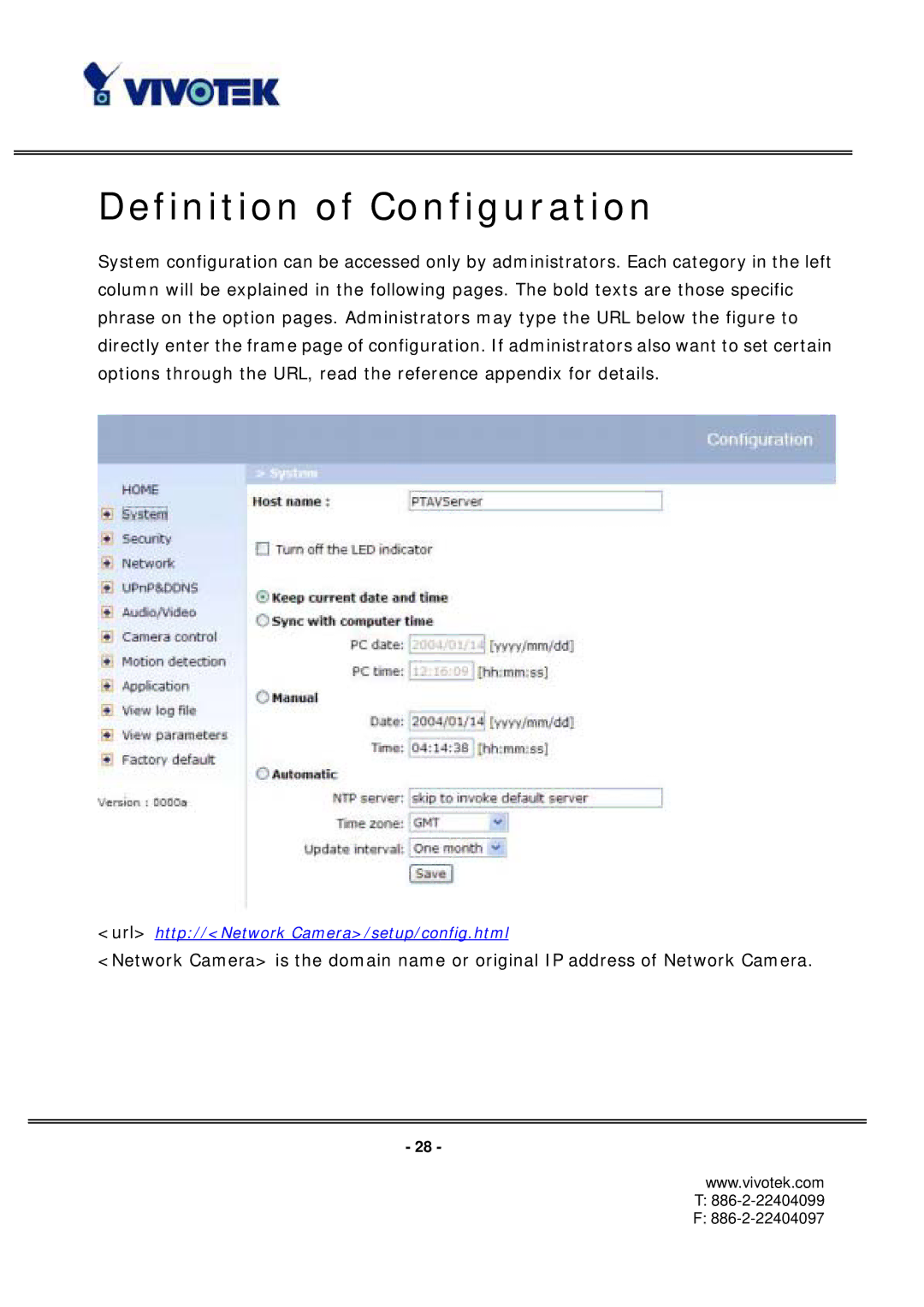 Vivotek PT3112/3122 manual Definition of Configuration 