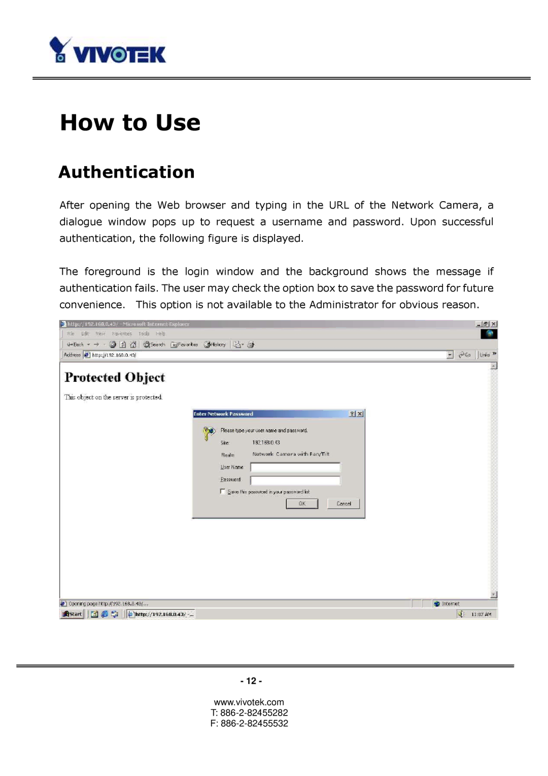 Vivotek PT3123, PT3113 manual How to Use, Authentication 