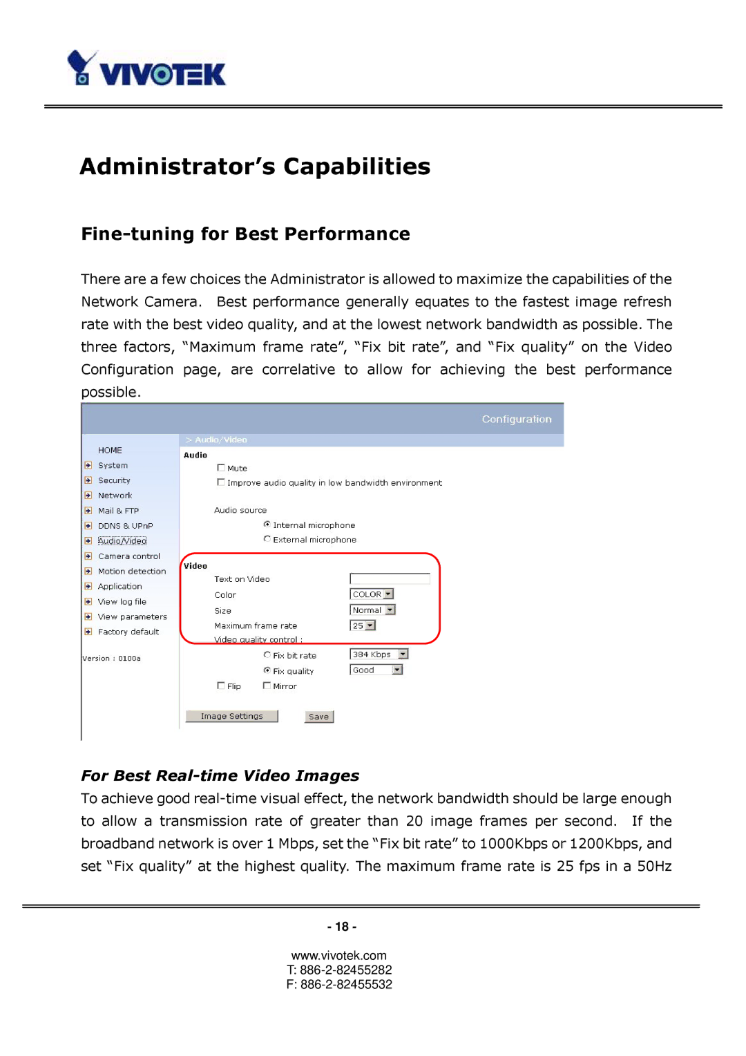 Vivotek PT3123, PT3113 Administrator’s Capabilities, Fine-tuning for Best Performance, For Best Real-time Video Images 