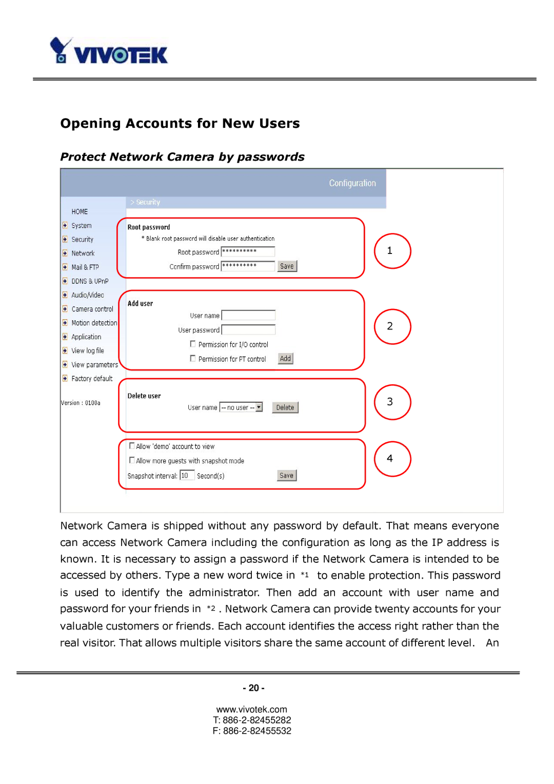 Vivotek PT3123, PT3113 manual Opening Accounts for New Users, Protect Network Camera by passwords 