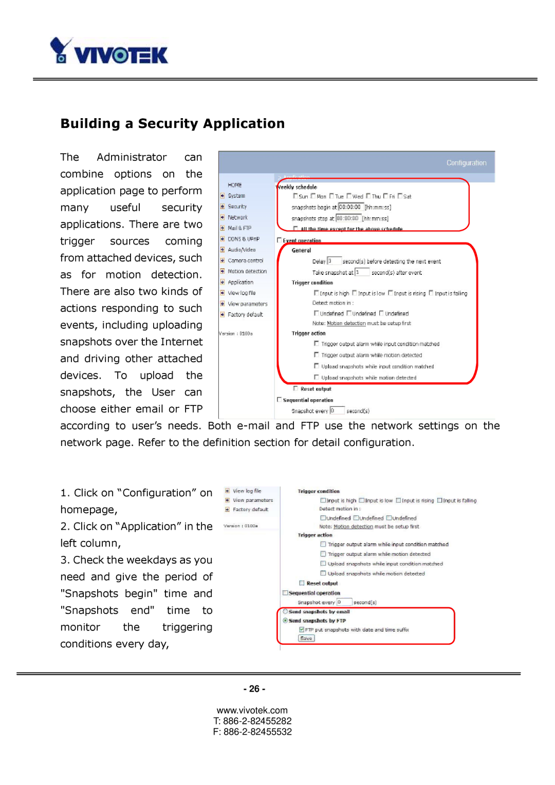 Vivotek PT3123, PT3113 manual Building a Security Application 