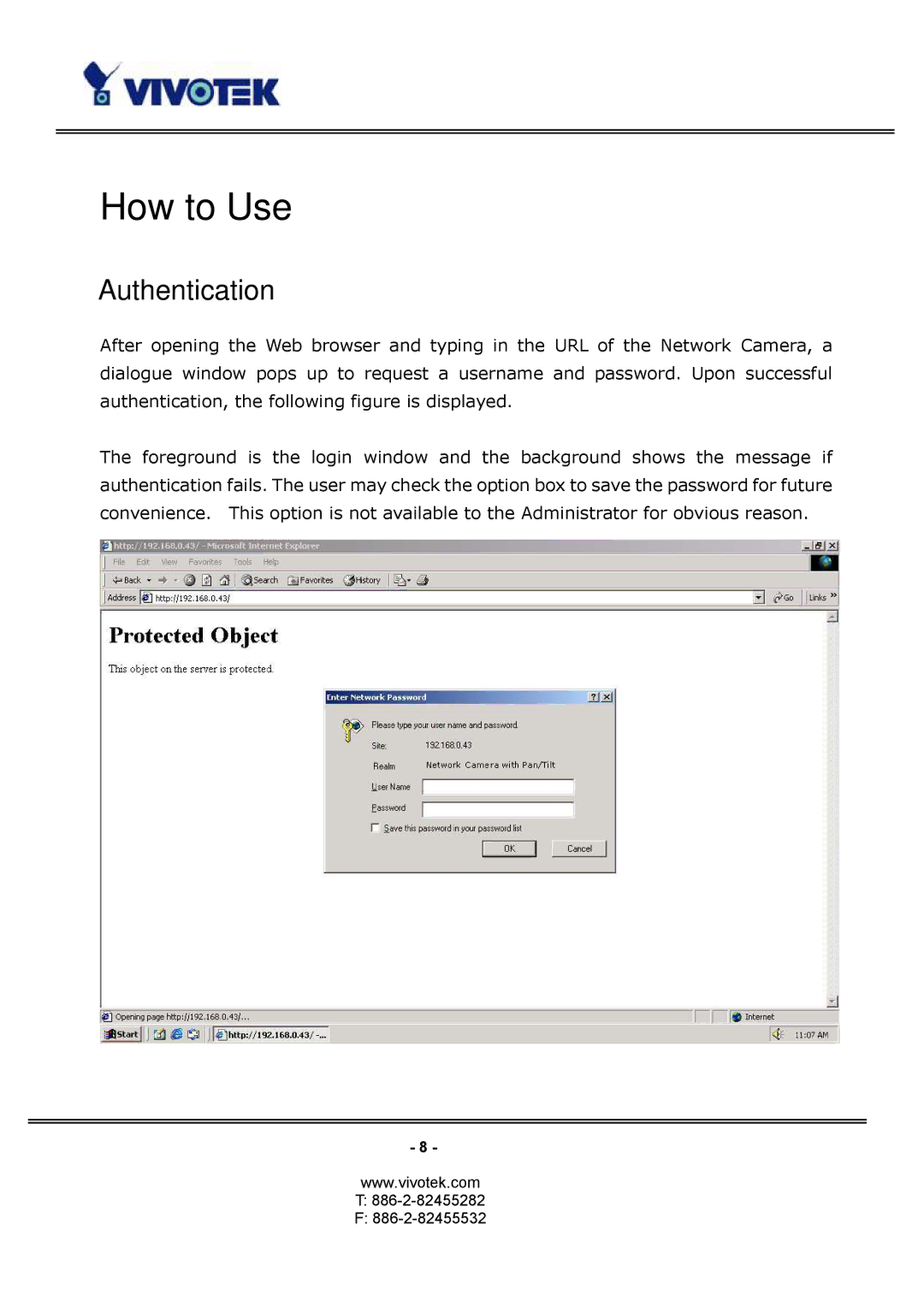 Vivotek PT3124, PT3114 manual How to Use, Authentication 