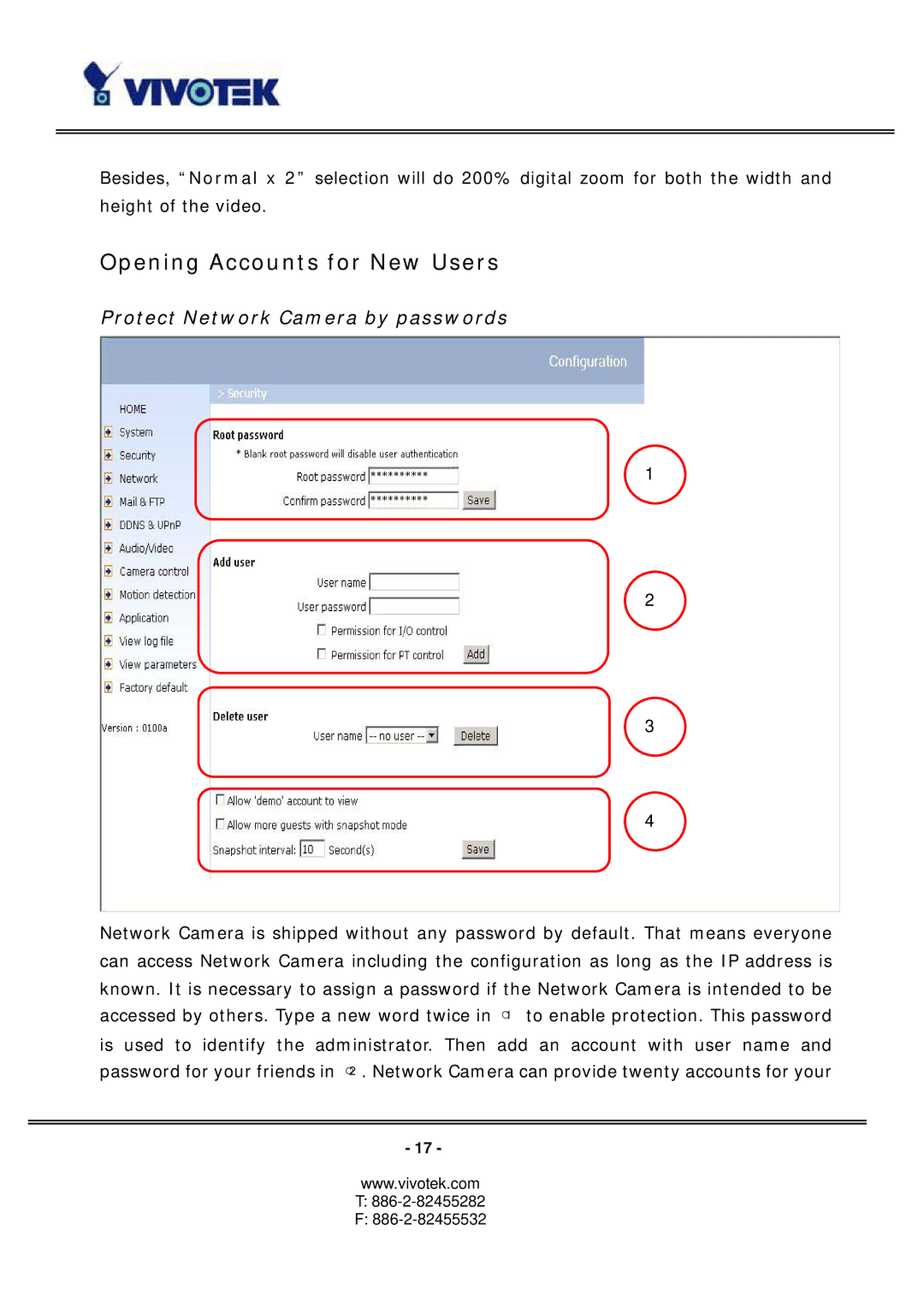 Vivotek PT3117, PT3127 manual Opening Accounts for New Users, Protect Network Camera by passwords 