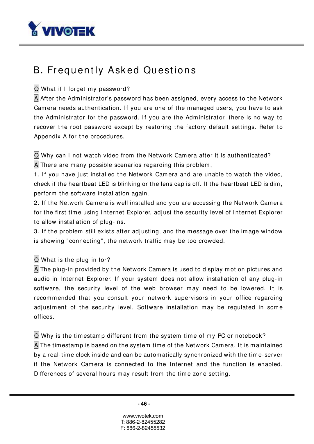 Vivotek PT3117, PT3127 manual Frequently Asked Questions 