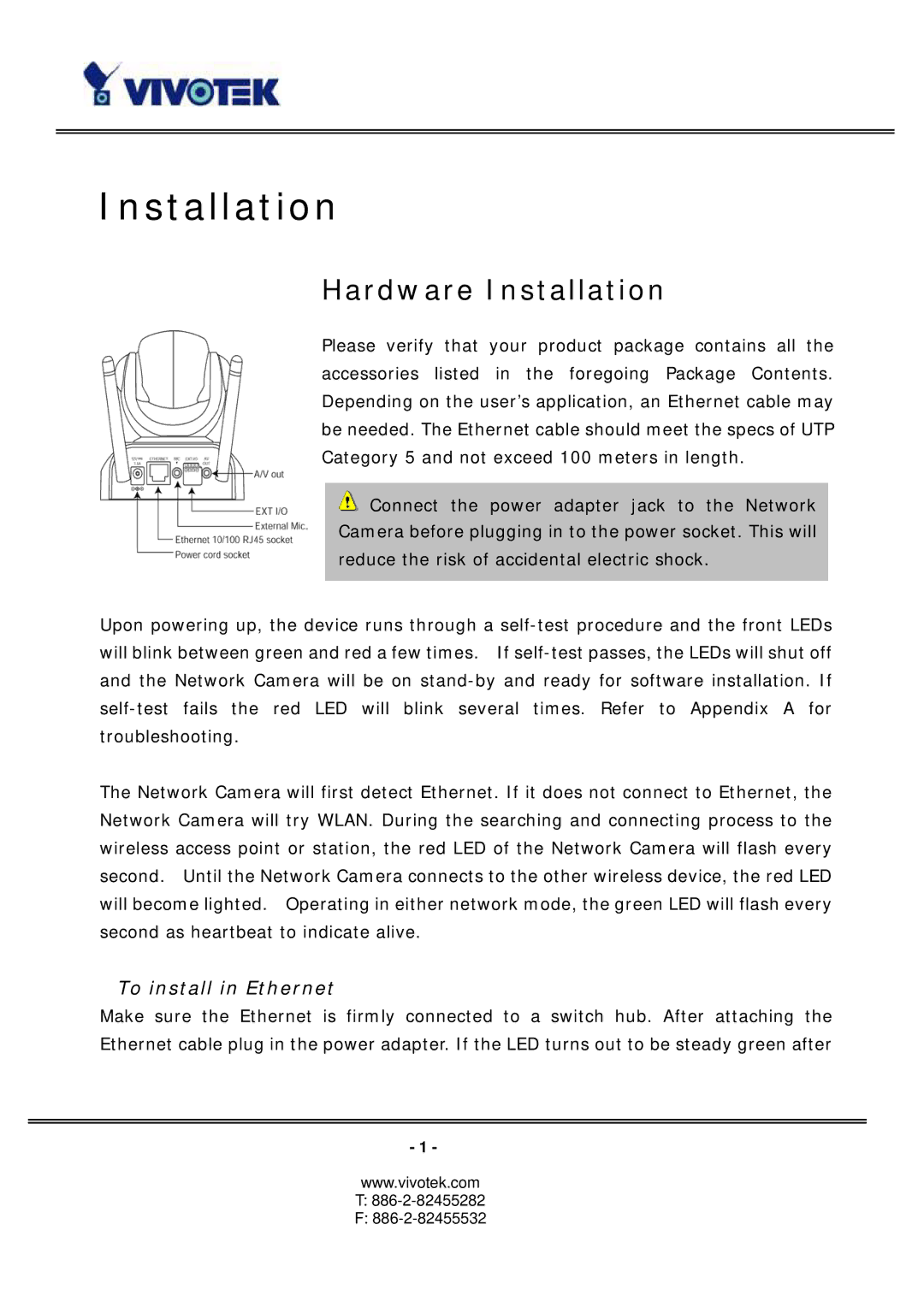 Vivotek PT3117, PT3127 manual Hardware Installation, To install in Ethernet 