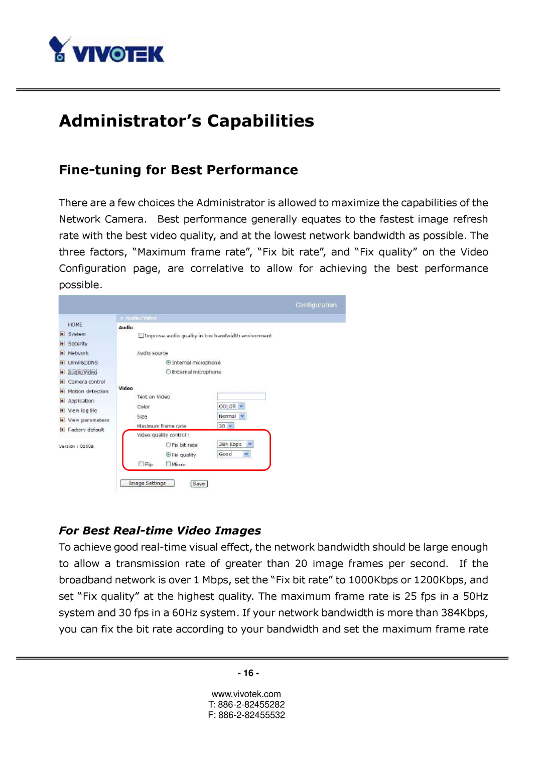 Vivotek PT3122 manual Administrator’s Capabilities, Fine-tuning for Best Performance, For Best Real-time Video Images 