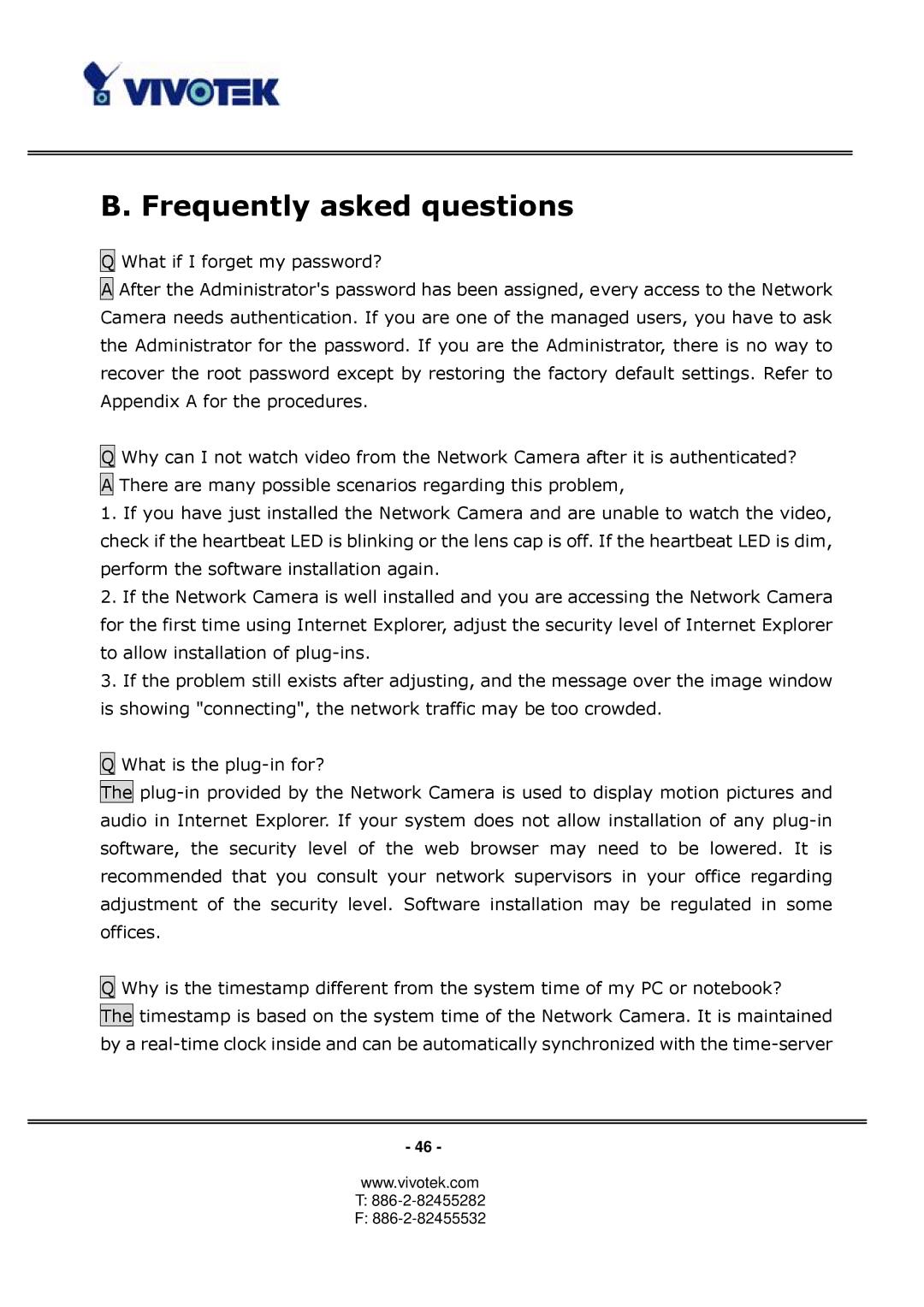 Vivotek PT3122 manual Frequently asked questions 