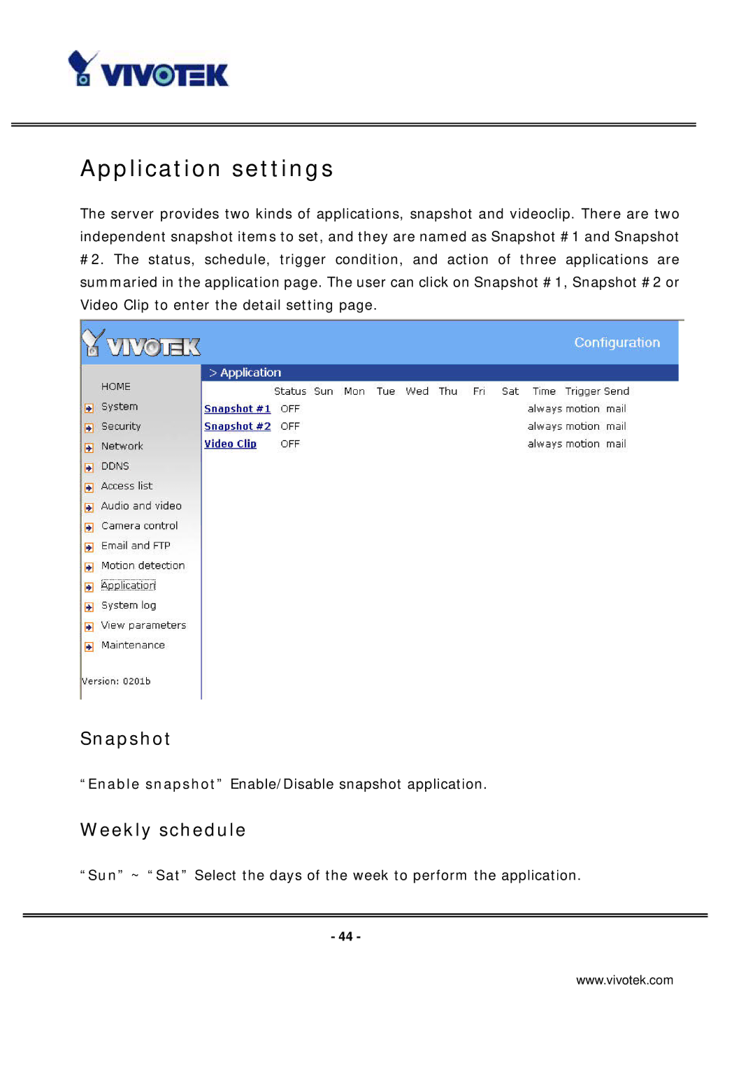 Vivotek PT7135 manual Application settings, Snapshot, Weekly schedule 