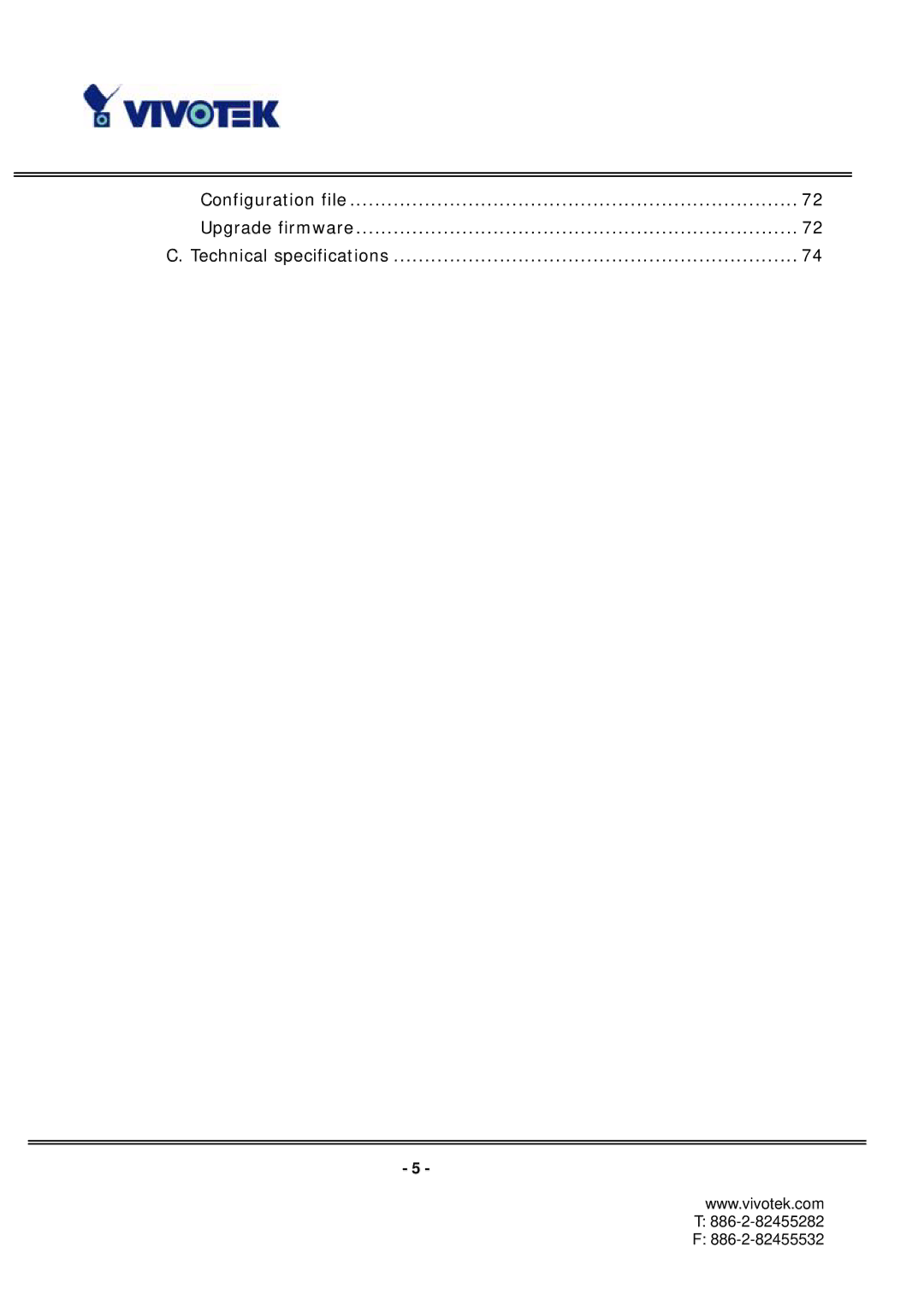 Vivotek PT7135 manual Configuration file Upgrade firmware Technical specifications 