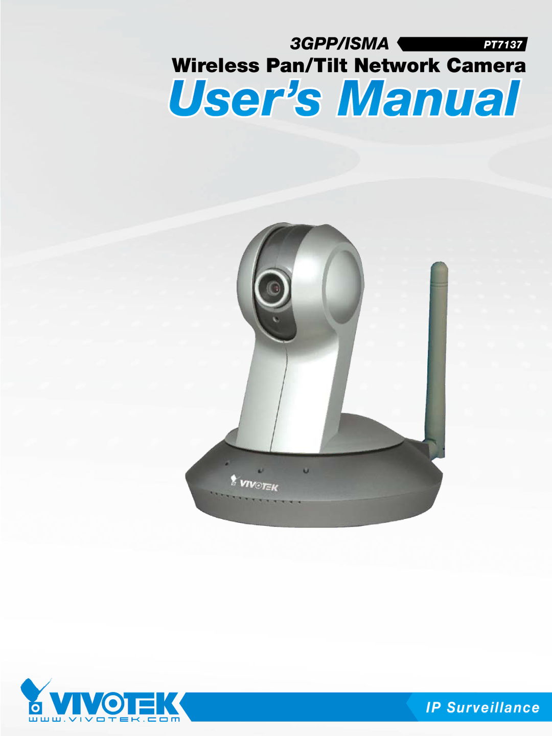 Vivotek PT71373GPP/ISMA manual Wireless Pan/Tilt Network Camera 