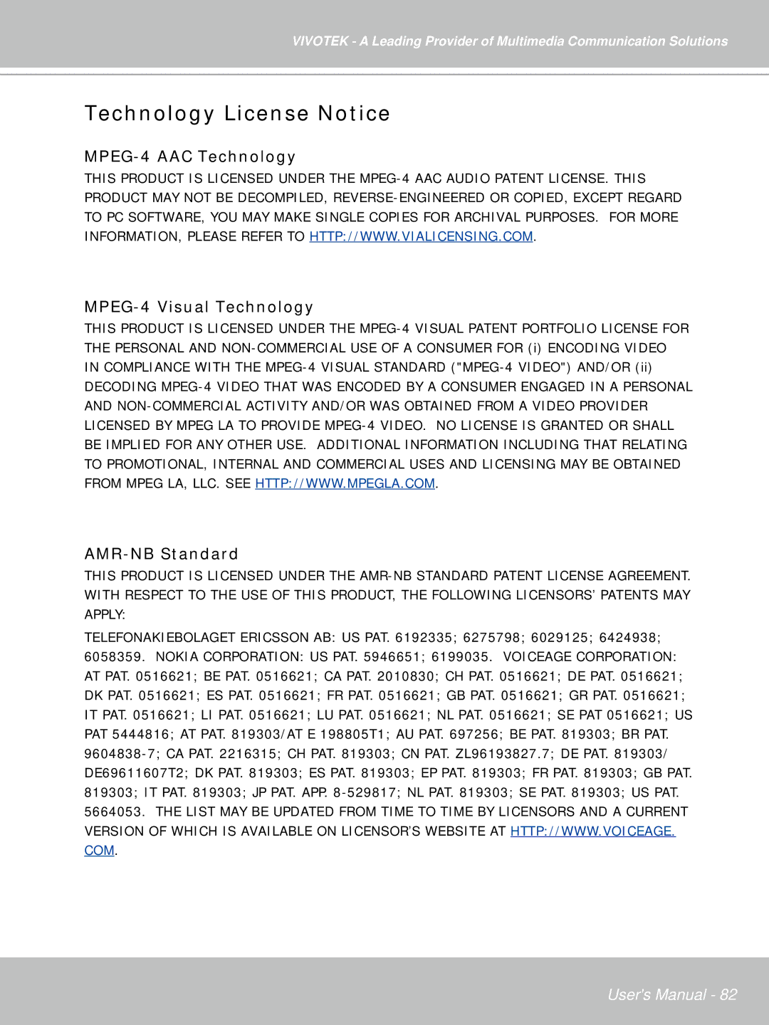 Vivotek PT71373GPP/ISMA manual Technology License Notice 