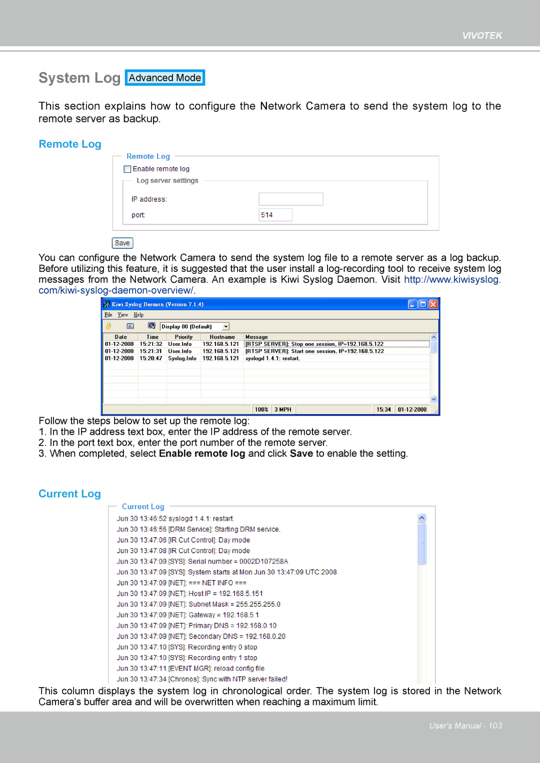 Vivotek PT8133 user manual System Log, Remote Log, Current Log 