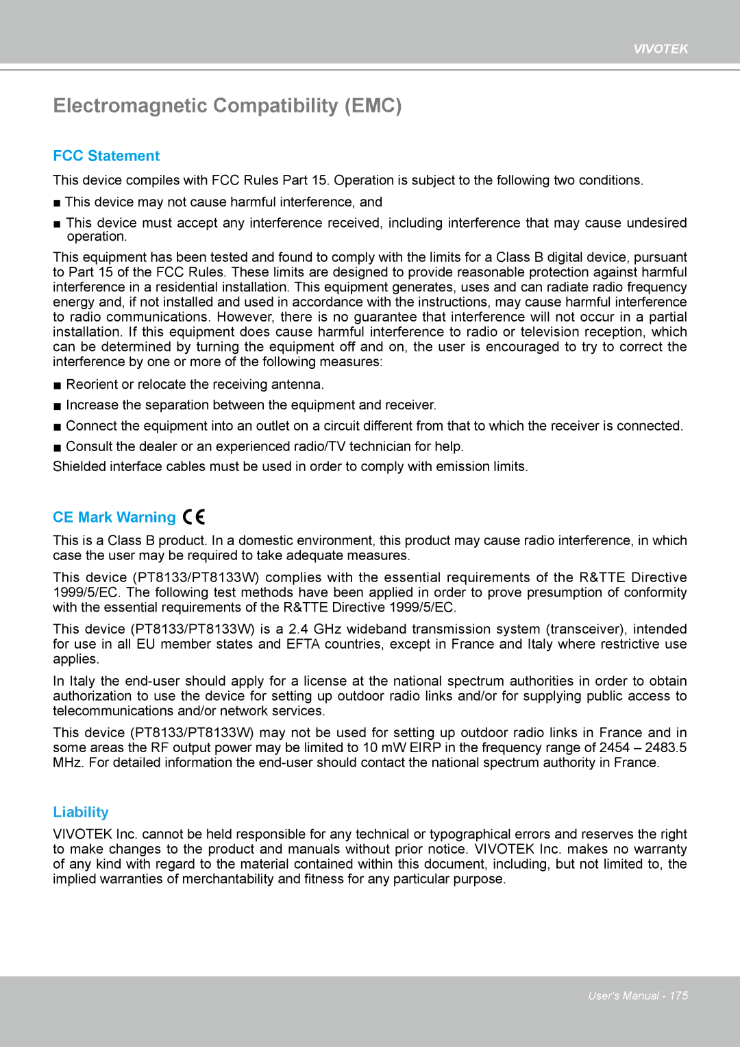 Vivotek PT8133 user manual Electromagnetic Compatibility EMC, Liability 